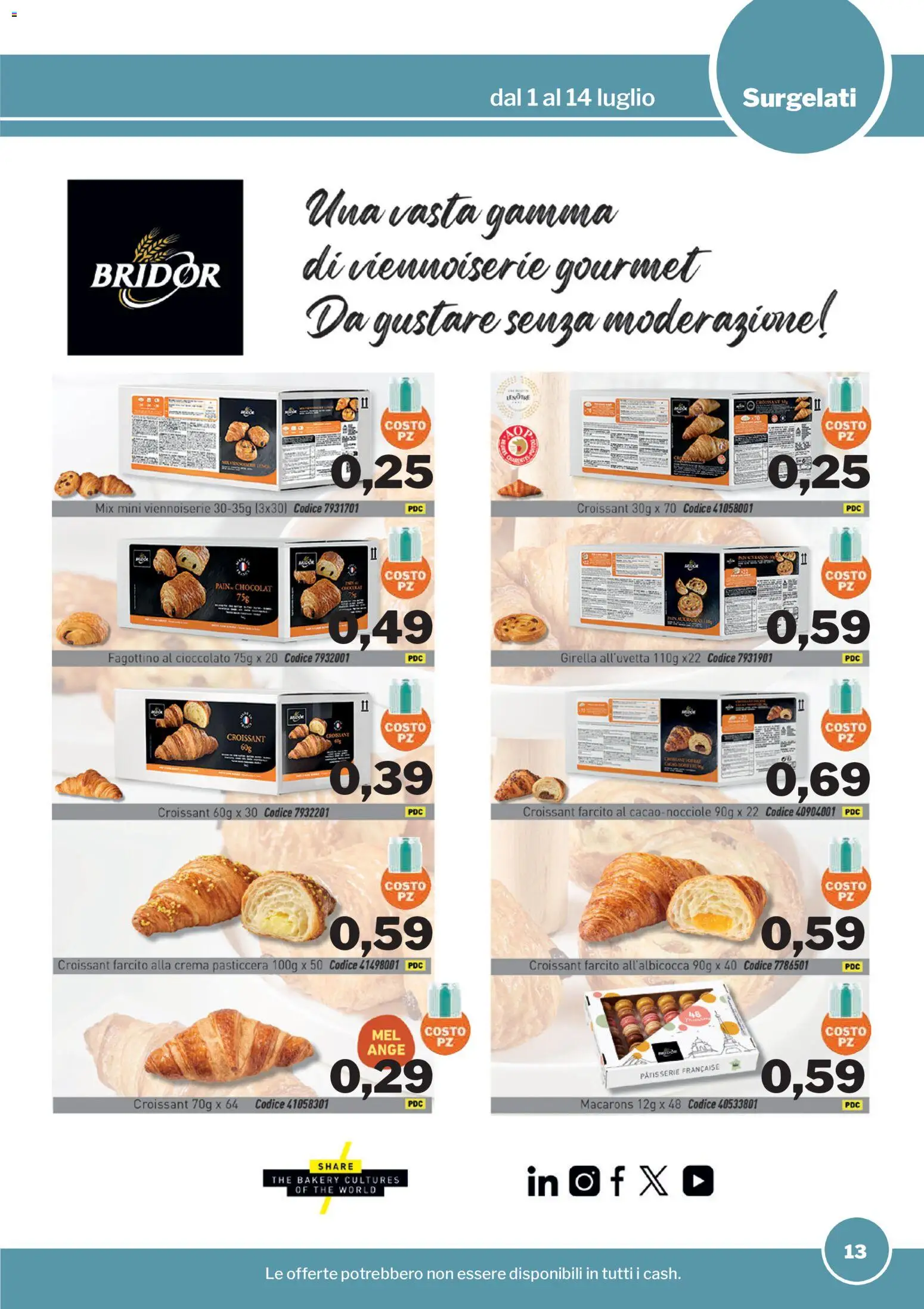 Volantino Sogegross del 01/07/2026 | Pagina: 13 | Prodotti: Crema, Cioccolato, The, Croissant