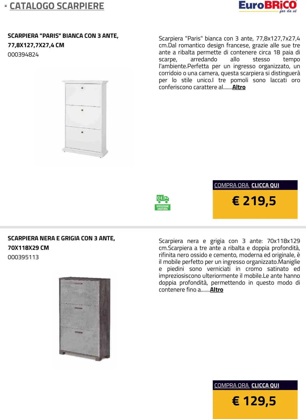 Volantino Eurobrico del 23.07.2025 | Pagina: 33 | Prodotti: Mobile, Scarpiera