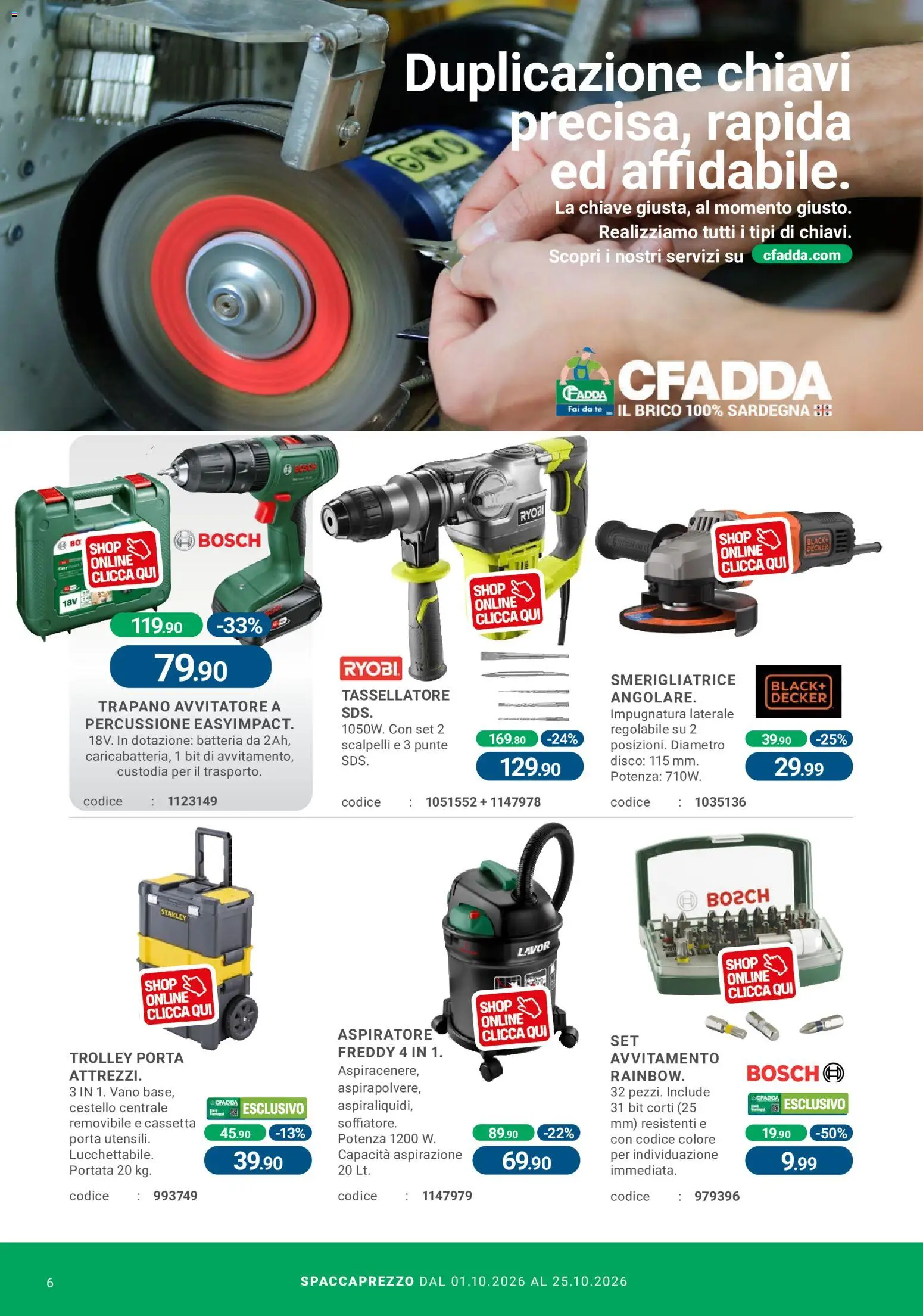 Volantino CFadda del 01/10/2026 | Pagina: 6 | Prodotti: Trapano, Disco, Smerigliatrice, Batteria