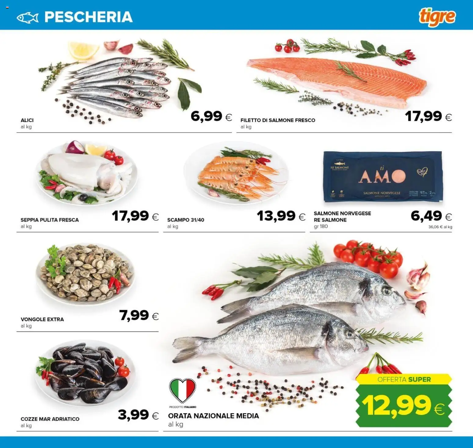 Volantino Tigre del 07.05.2026 | Pagina: 5 | Prodotti: Salmone, Cozze, Salmone fresco, Alici