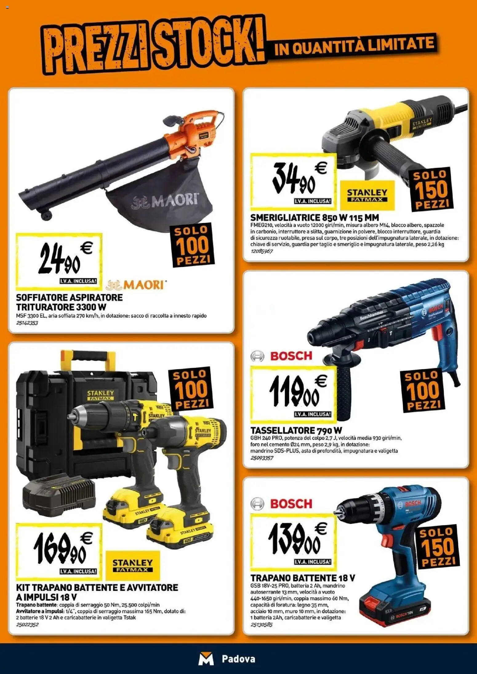 Nuovo TECNOMAT catalogo Padova dal 07/10/2026 > offerte anteprima 🛍️ | Pagina: 20 | Prodotti: Smerigliatrice, Valigetta, Batteria, Cemento