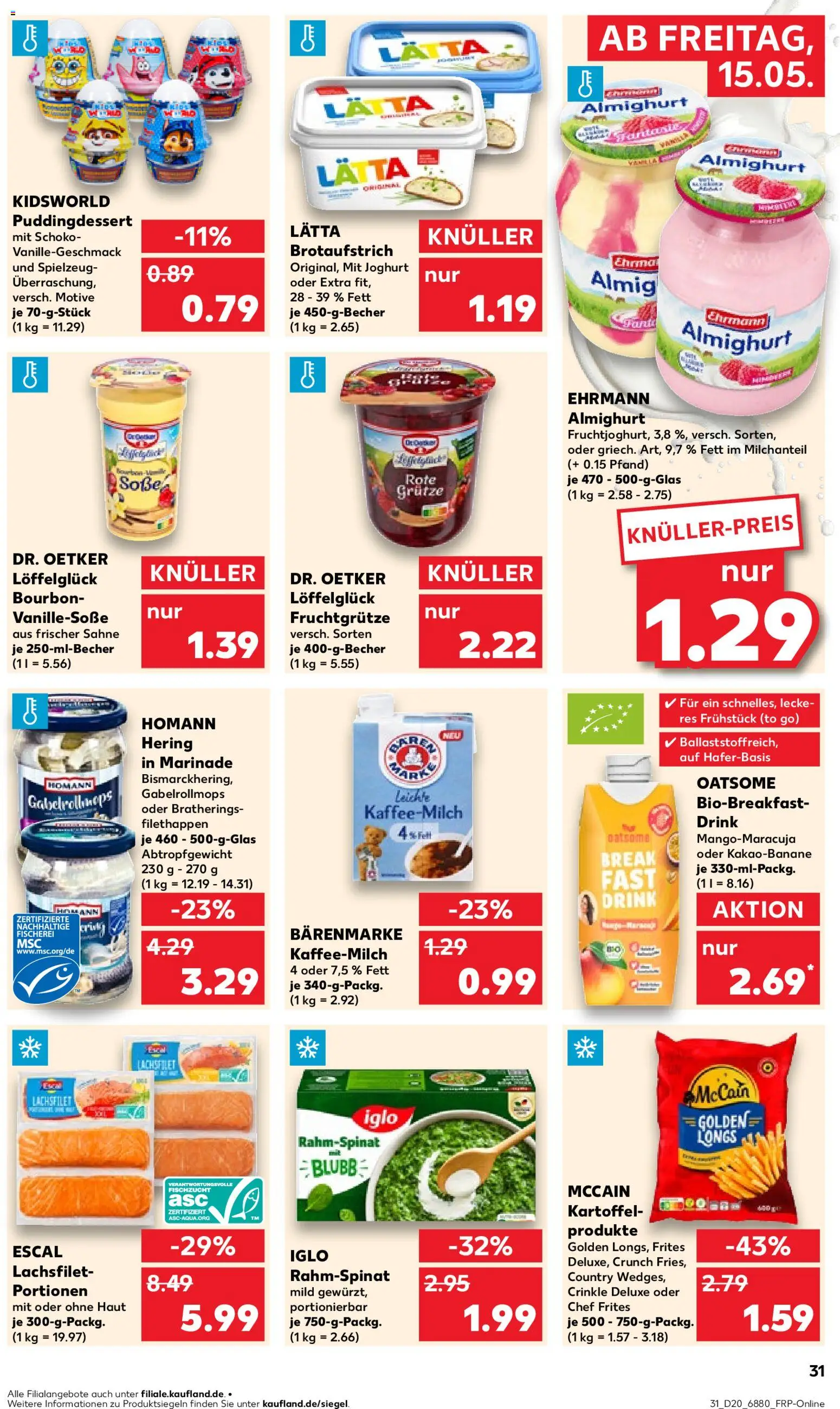 Kaufland Prospekt Völklingen	 – gültig ab 15.05.2026 | Seite: 31 | Produkte: Ehrmann almighurt, Iglo, Lätta, Sahne