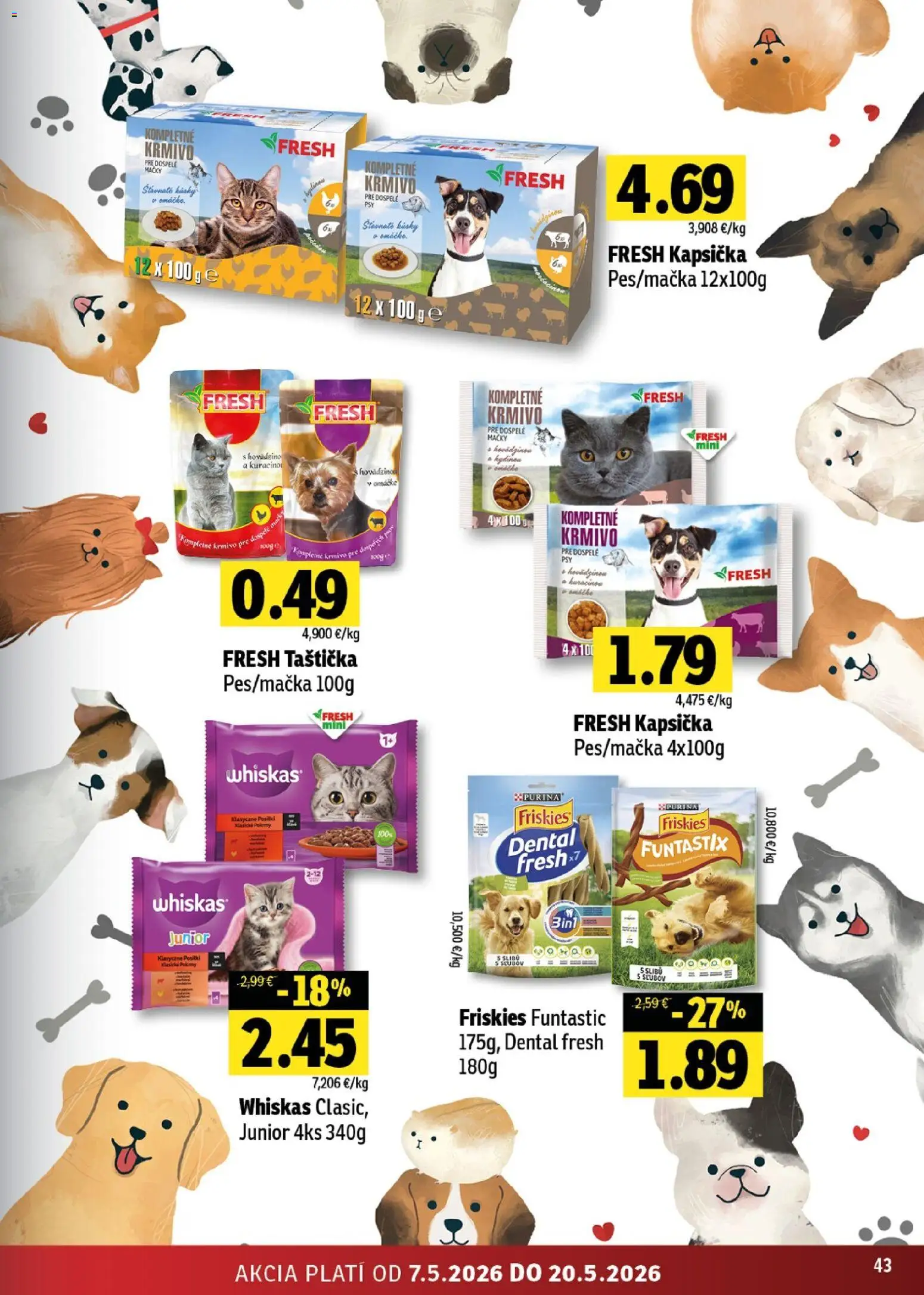 Nové Fresh akcie – leták je platný od 07.05.2026 | Strana: 43 | Produkty: Friskies, Whiskas