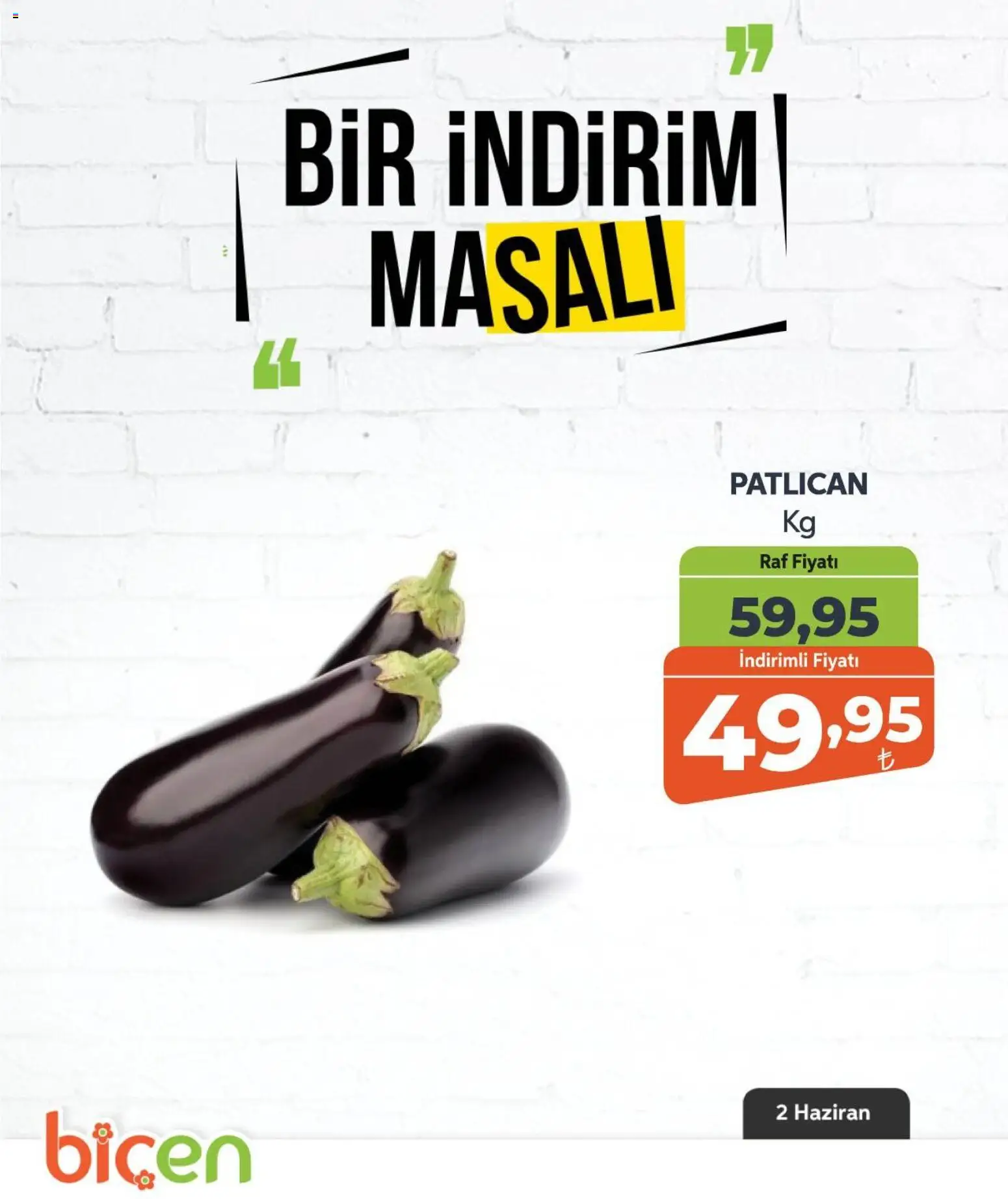 Biçen Market - Bir İndirim MaSalı - sebze - 02.06.2026 tarihinden itibaren geçerlidir | Sayfa: 5