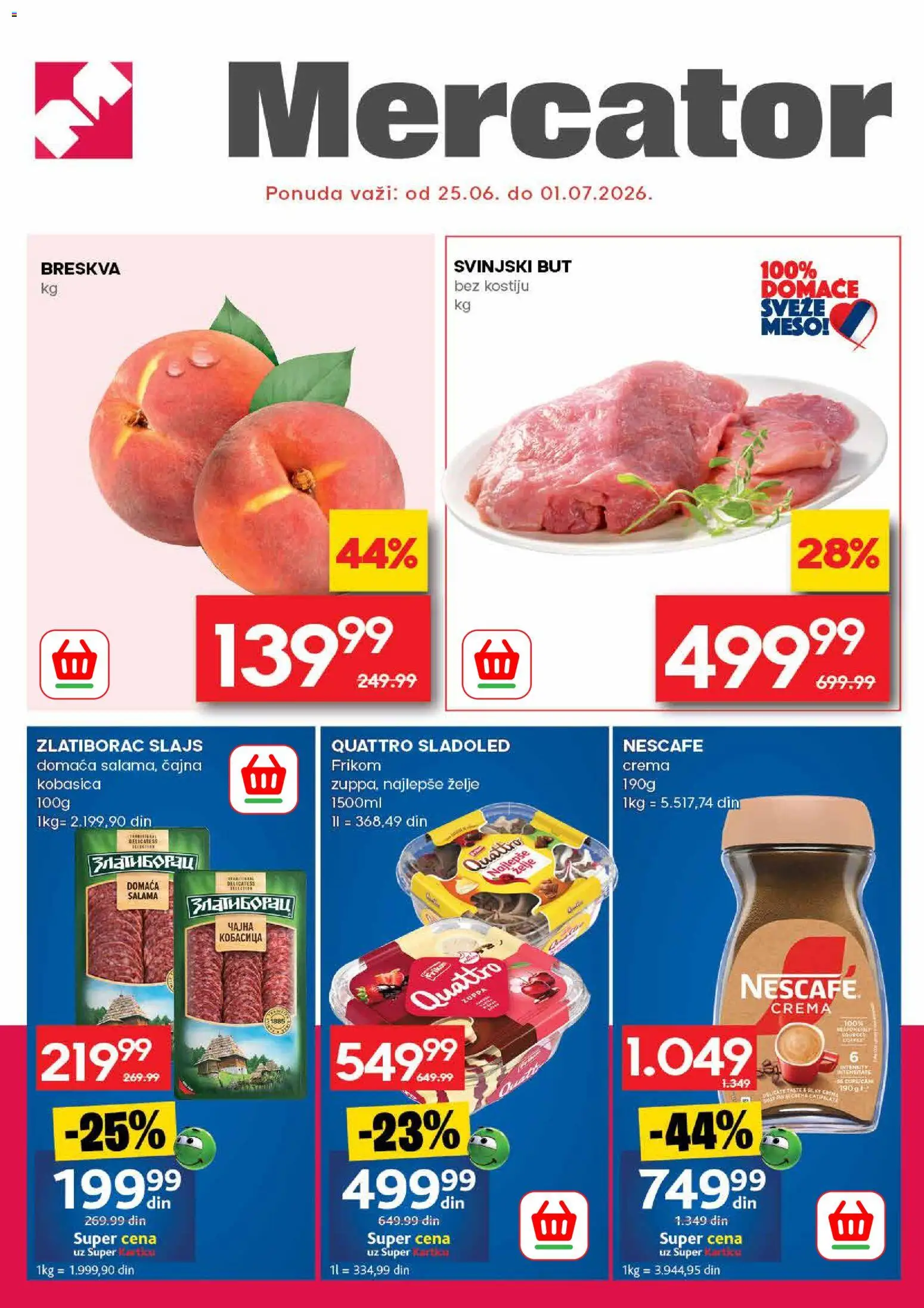 Mercator katalog - važi od 25.06.2026 | Strana: 1 | Proizvode: Sladoled, Salama, Kobasica, Nescafé