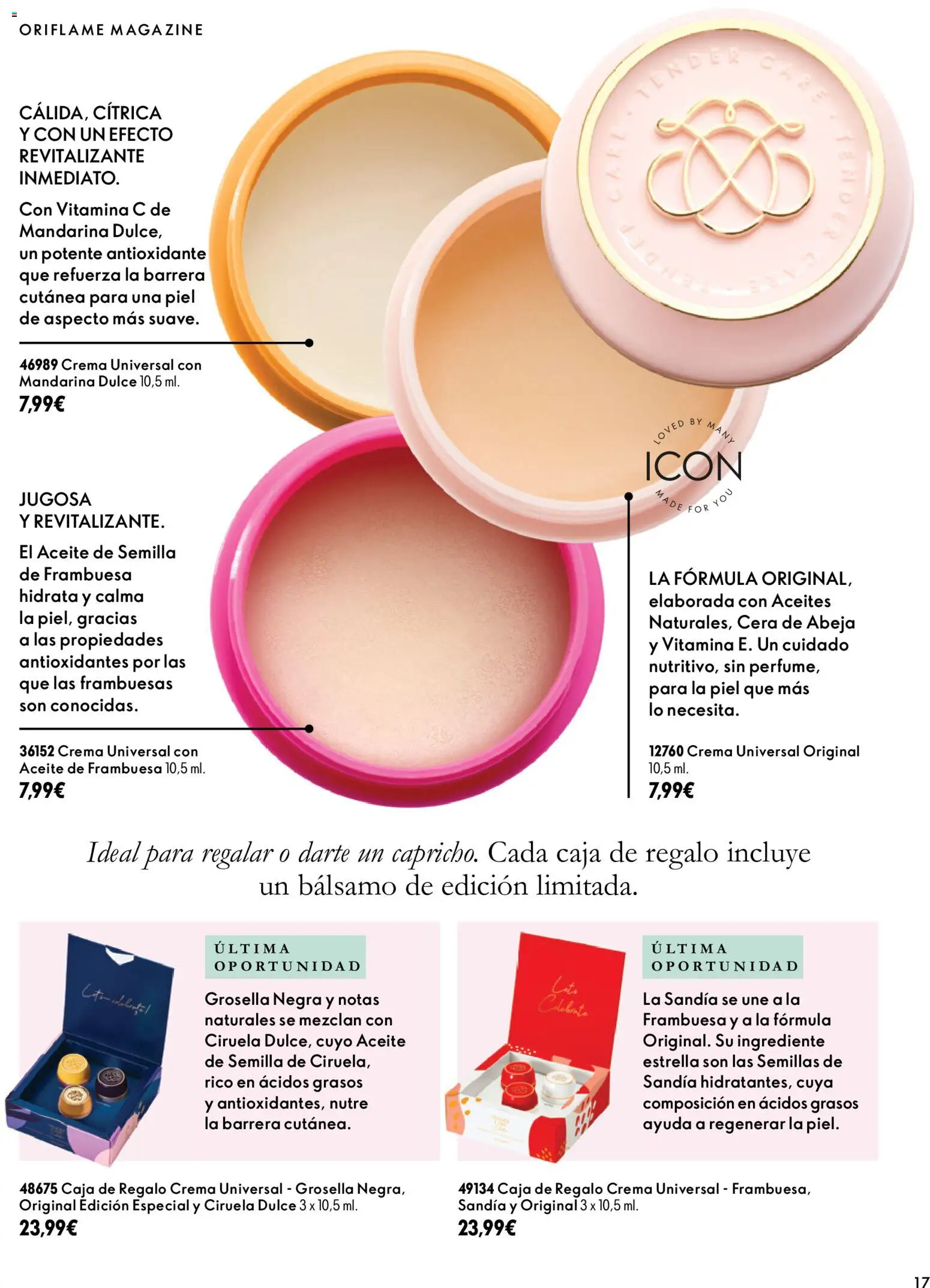 Oriflame - Catálogo Campaña 14 │ válido desde el 07/10/2026 | Página: 17 | Productos: Dulce, Crema, Frambuesas, Sandía