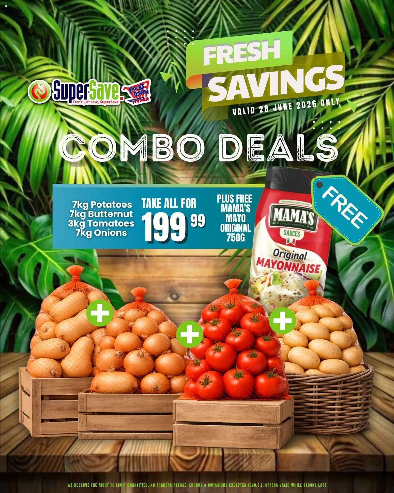 New Super Save catalogue – valid from 28/06/2026 | Page: 7 | Products: Sauces, Tomatoes, Potatoes, Mayonnaise