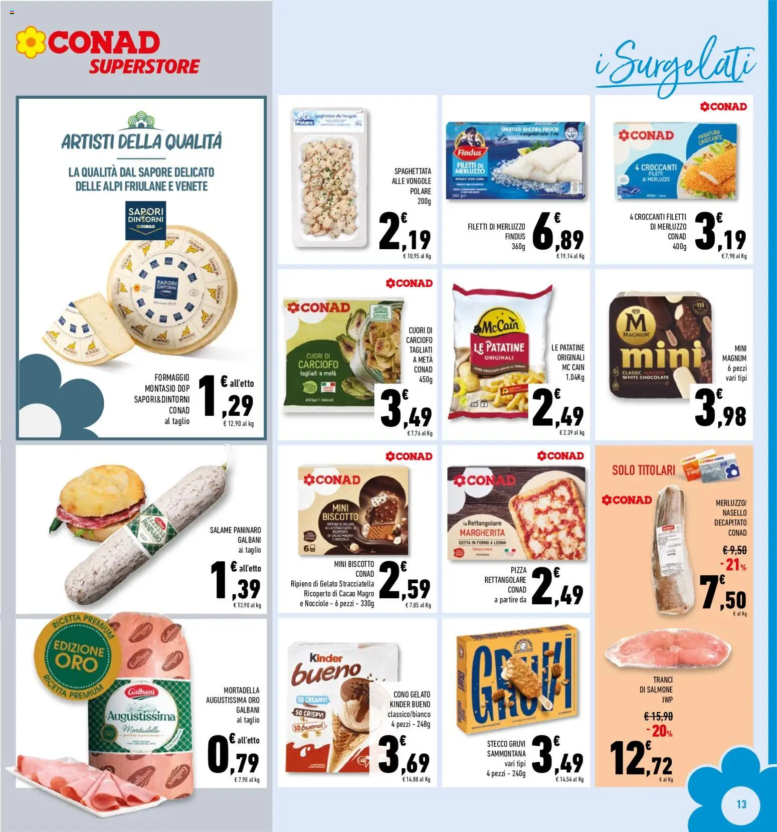 Volantino Conad del 20.05.2026 | Pagina: 13 | Prodotti: Pizza, Patatine, Vongole, Gelato