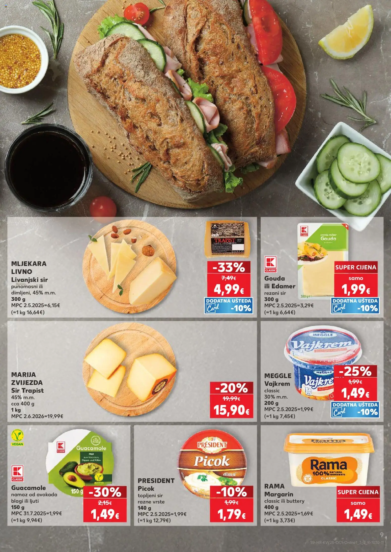 Kaufland katalog | vrijedi od 08.07.2026 | Stranica: 9 | Proizvodi: Sir, Trapist, Margarin, Namaz