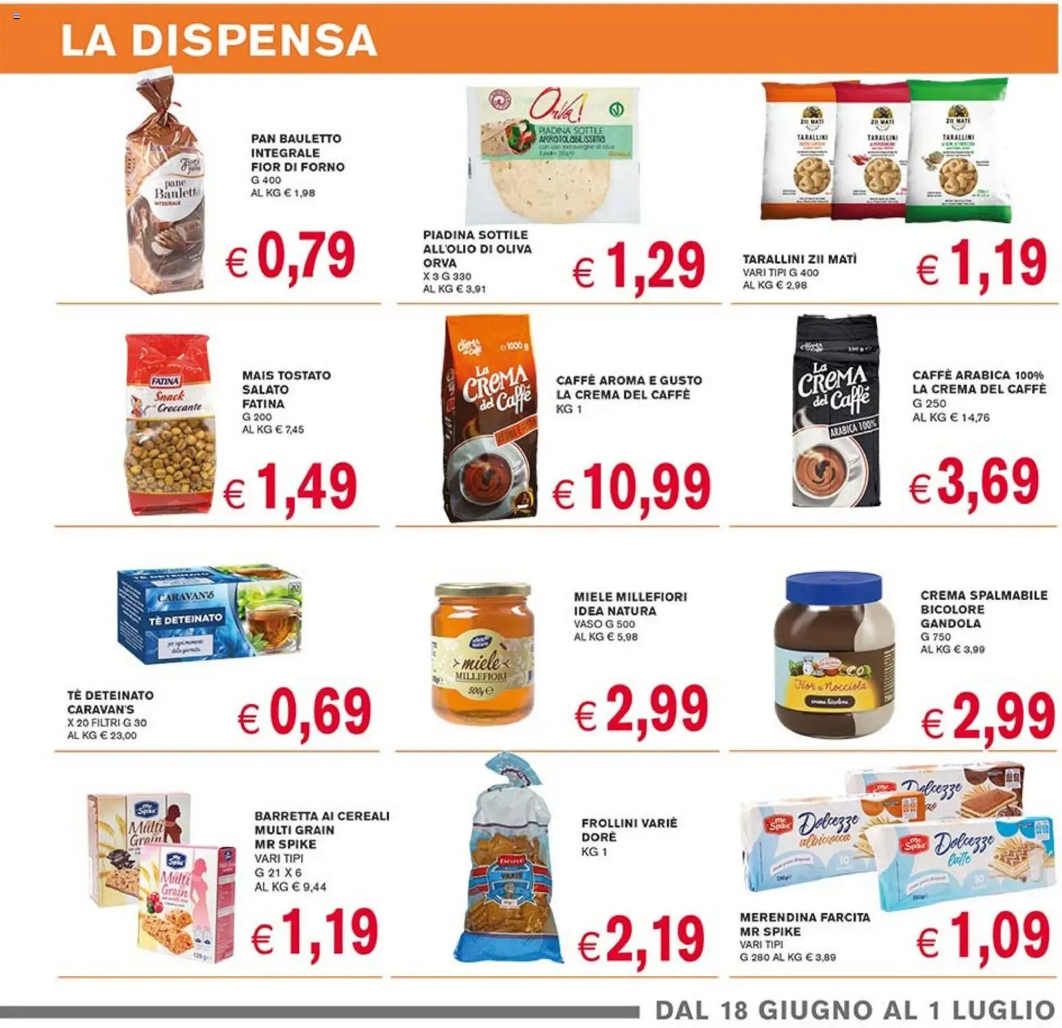 Volantino Coal del 18.06.2026 | Pagina: 9 | Prodotti: Crema, Tè, Cereali, Vaso