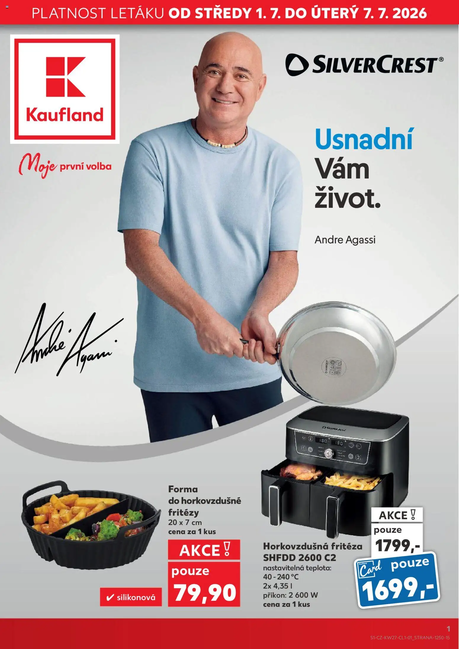 Kaufland leták - Liberec od 01.07.2026 | Strana: 1 | Produkty: Forma, Fritéza, Horkovzdušná fritéza
