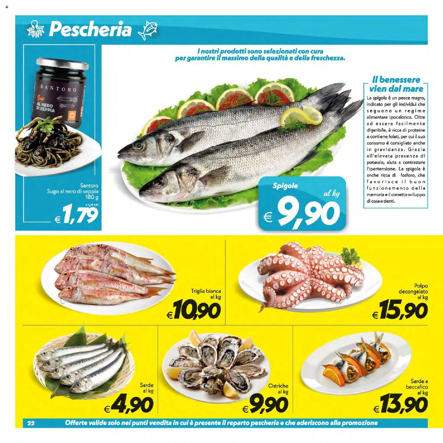 Volantino SuperConveniente del 14/07/2026 | Pagina: 22 | Prodotti: Pesce, Polpo, Spigola, Sugo