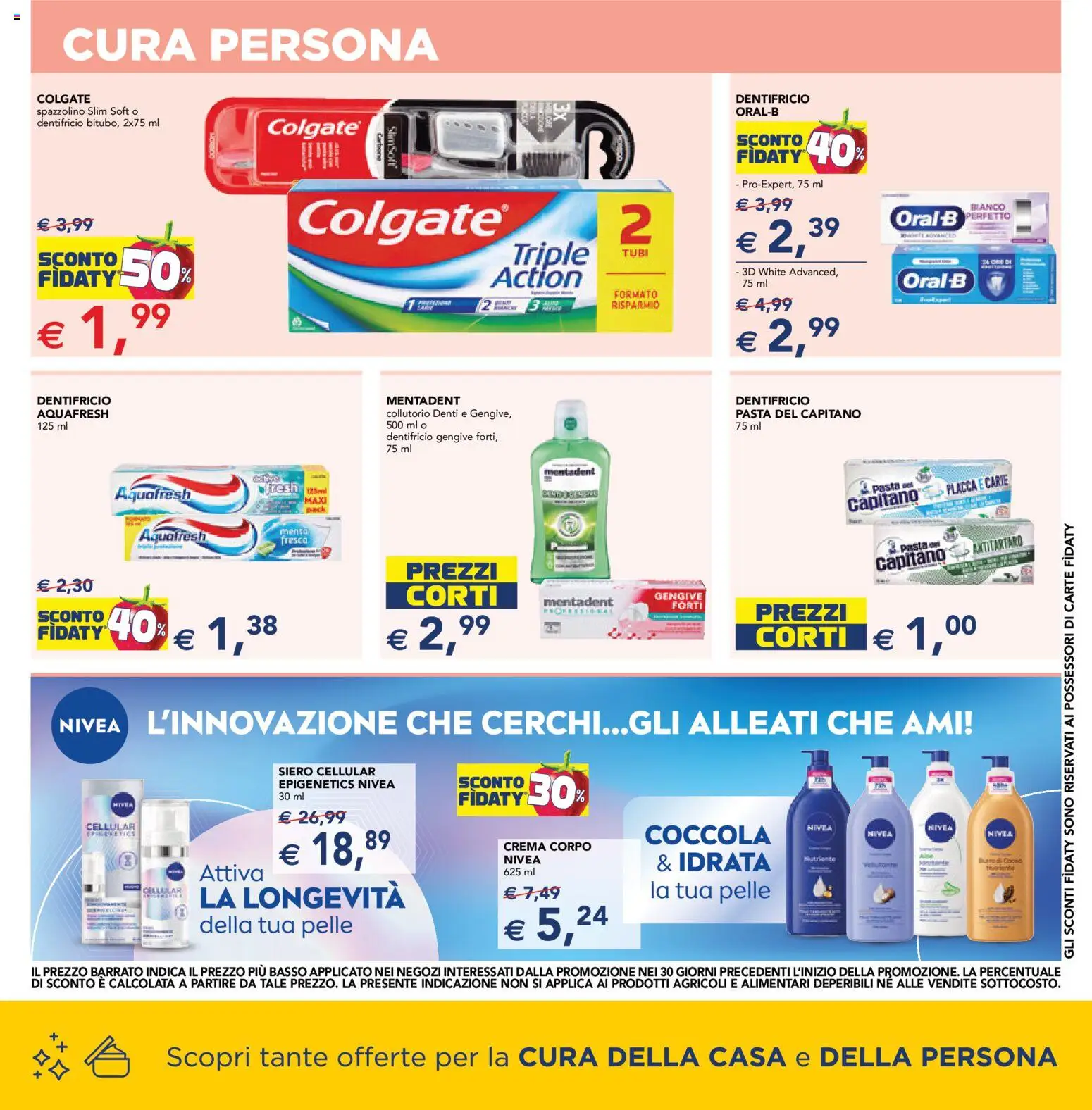 Volantino Esselunga S del 30/07/2026 | Pagina: 7 | Prodotti: Crema, Spazzolino, Collutorio, Pasta