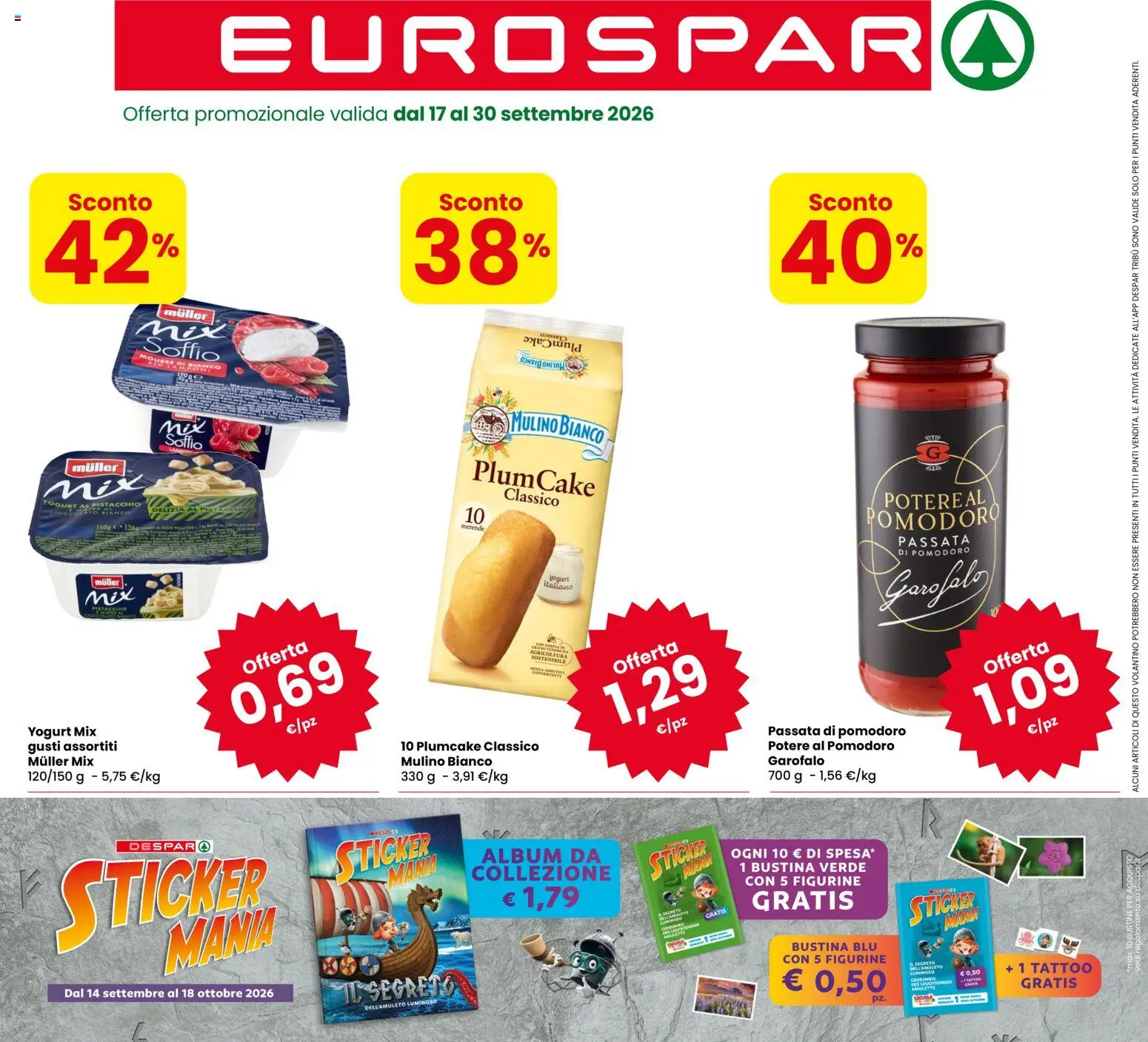Volantino Eurospar del 17/09/2026 | Pagina: 1 | Prodotti: Pistacchio, Cioccolato, Pomodoro, Passata di pomodoro