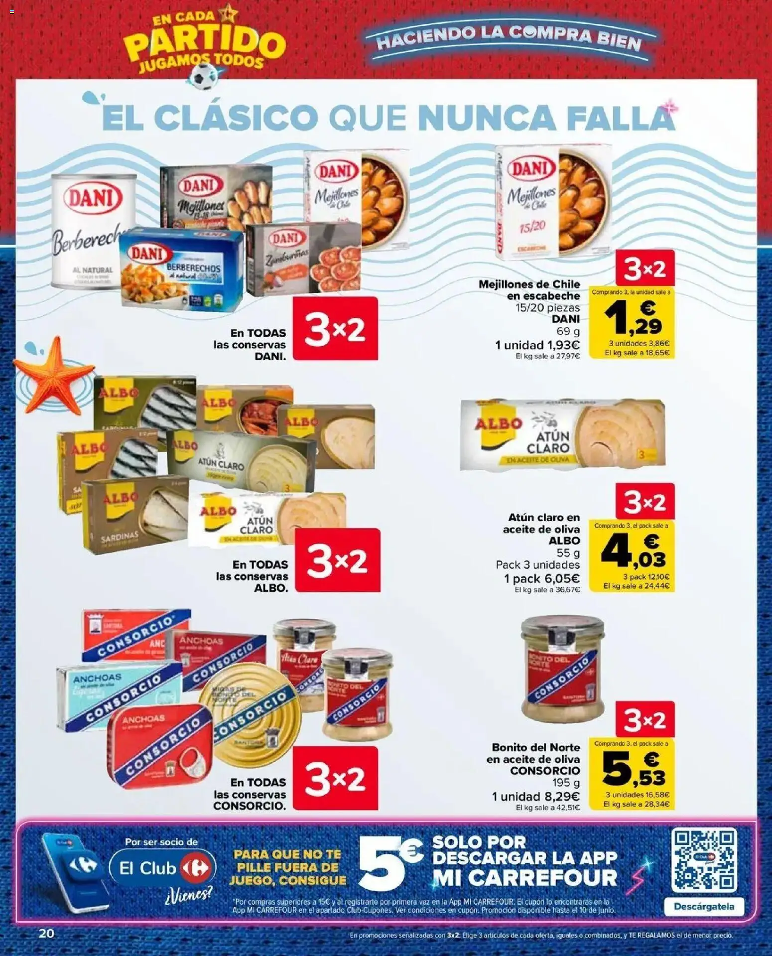 Carrefour Market -  unidad al -50 │ válido desde el 25/06/2026 | Página: 20 | Productos: Berberechos, Atún, Té, Atún claro
