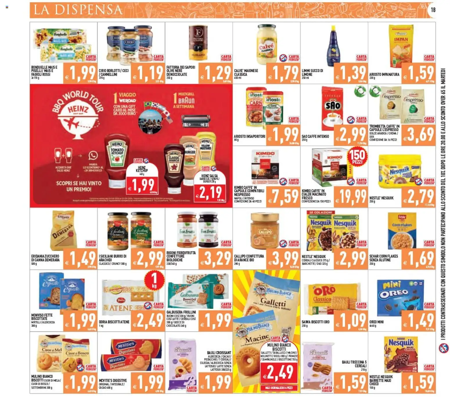 Volantino PIM Supermercati del 12/08/2026 | Pagina: 18 | Prodotti: Cioccolato, Ketchup, Olive, Cacao
