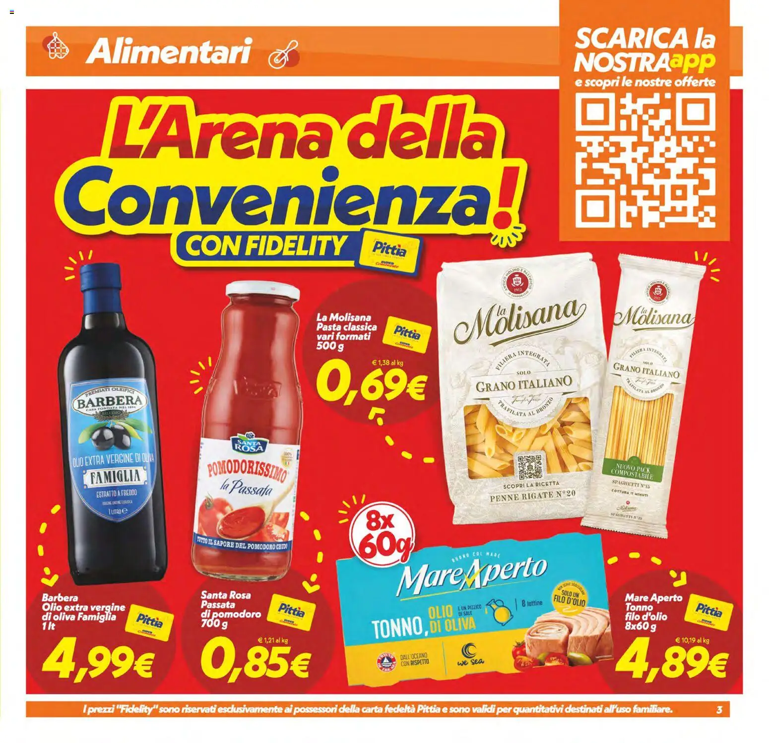Volantino SuperConveniente del 11/09/2026 | Pagina: 3 | Prodotti: Olio, Olio extra vergine, Penne, Spaghetti
