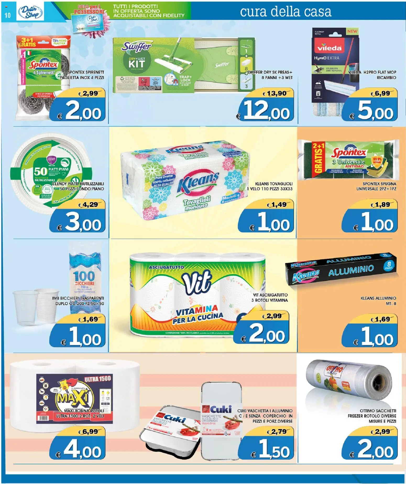 Volantino Deter Shop del 01/09/2026 | Pagina: 10 | Prodotti: Paglietta, Coperchio, Asciugatutto, Vaschette