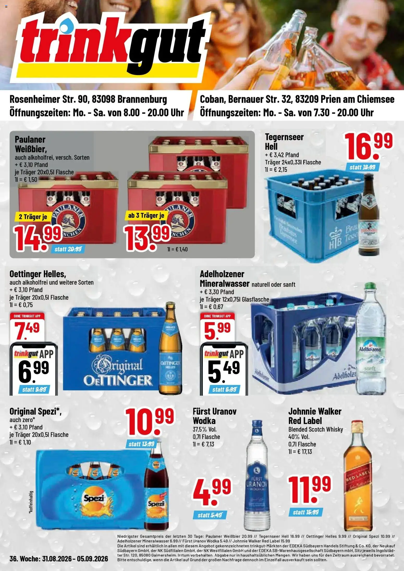 Trinkgut Prospekt Brannenburg (ab 31.08.2026) » Angebote online | Seite: 1 | Produkte: Whisky, Weißbier, Wodka, Johnnie walker
