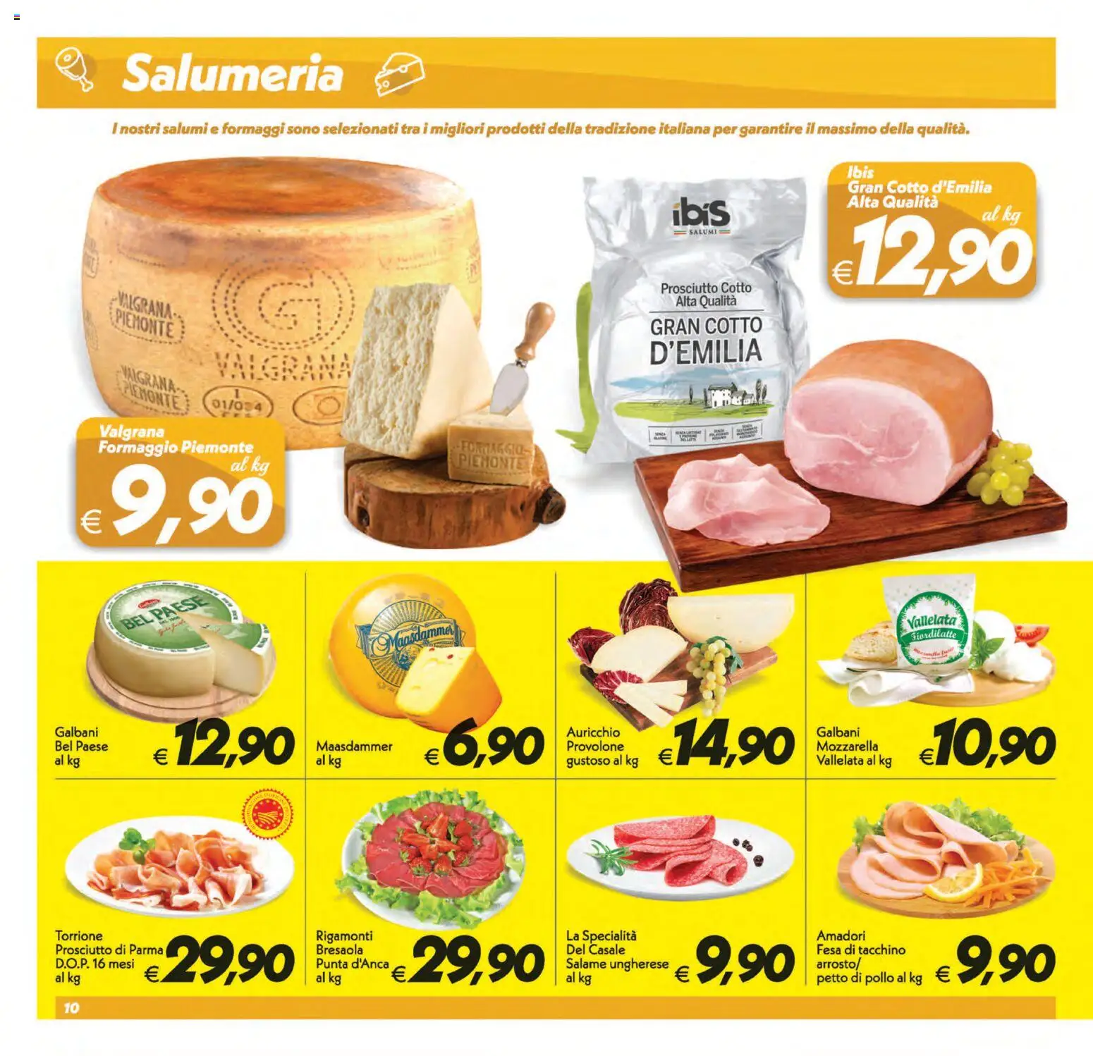 Volantino SuperConveniente del 11/09/2026 | Pagina: 10 | Prodotti: Petto di Pollo, Prosciutto Cotto, Salame, Prosciutto