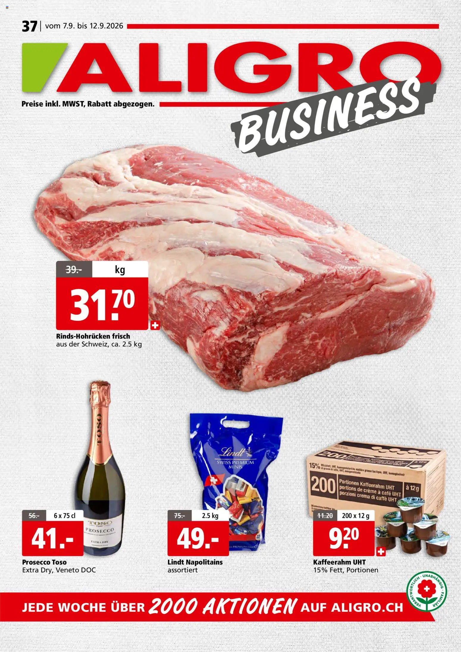 Aligro aktionen Business Schlieren, Gossau SG, Frauenfeld, Rapperswil-Jona, Sargans, Bern – gültig ab 07.09.2026 | Seite: 1 | Produkte: Prosecco, Creme