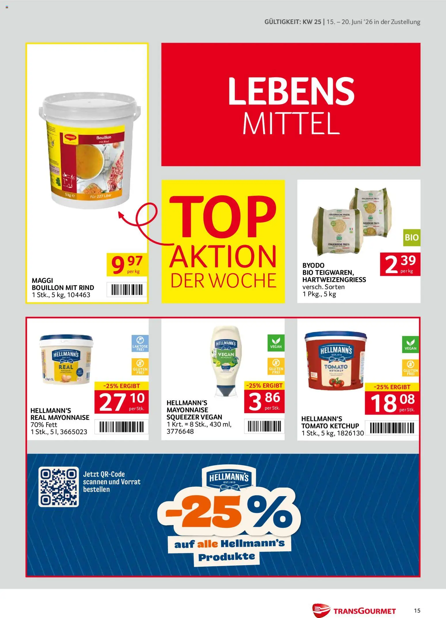 Transgourmet Zustellaktion gültig ab 15.06.2026 | Seite: 15 | Produkte: Pasta, Ketchup, Mayonnaise