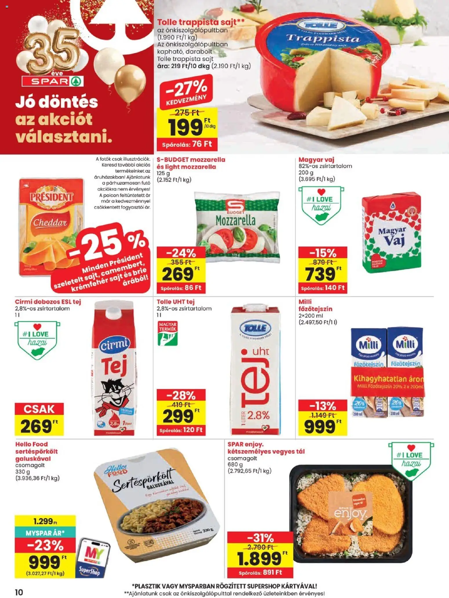 Spar akciós ujság - amely érvényes a következő dátumtól: 11.06.2026 | Oldal: 10 | Termékek: Vaj, Sajt, Cheddar, Trappista sajt