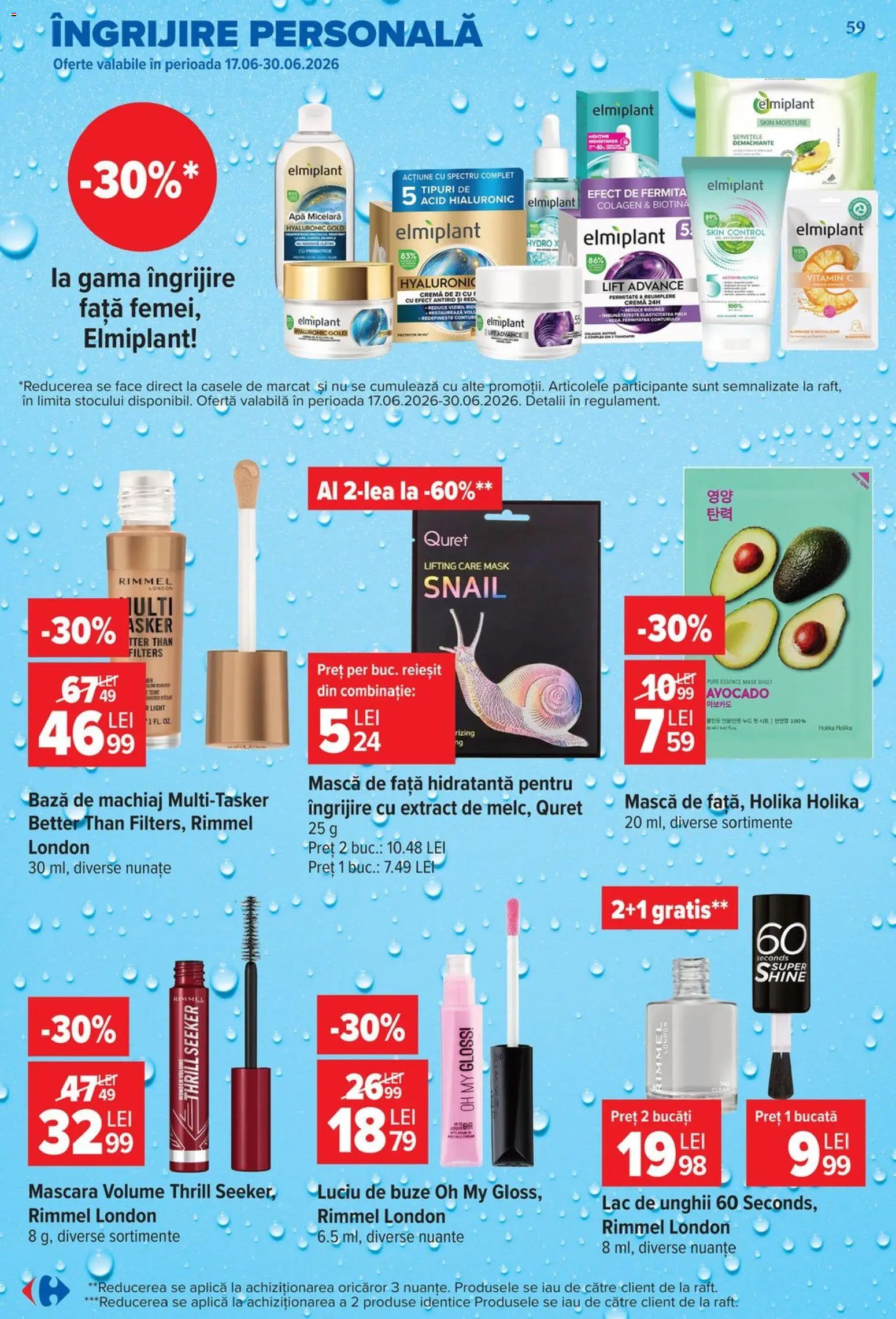 Noul catalog Carrefour – valabil de la 24.06.2026 | Pagină: 59 | Produse: Bază de machiaj, Machiaj, Luciu de buze, Apă micelară