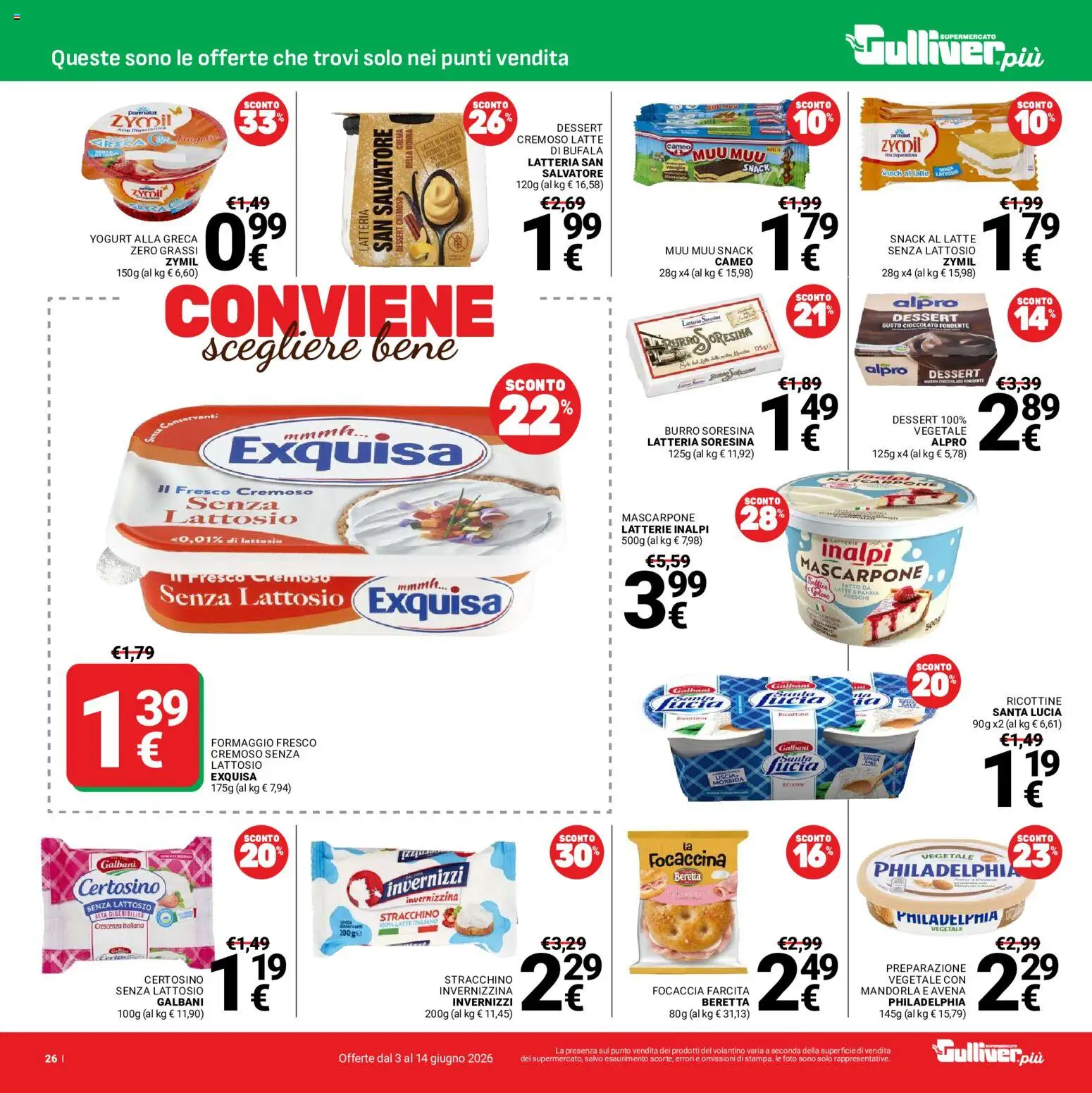 Volantino Gulliver del 03.06.2026 | Pagina: 26 | Prodotti: Latte, Burro, Stracchino, Mascarpone