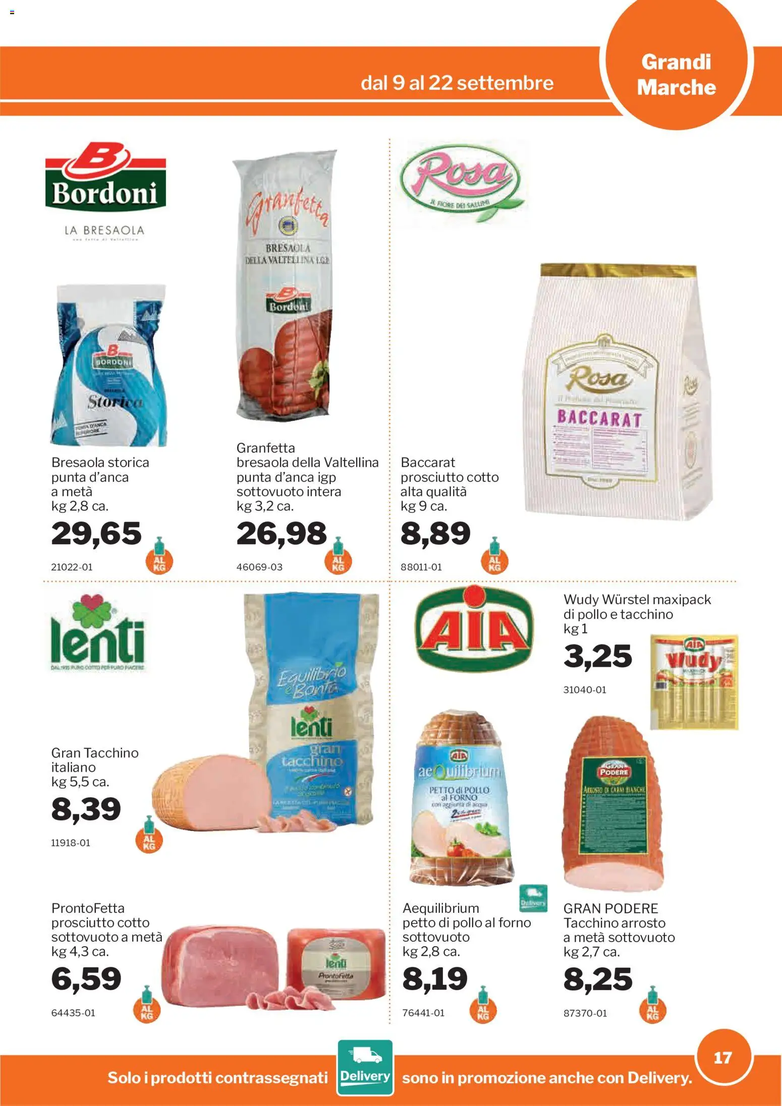 Volantino Sogegross del 09/09/2026 | Pagina: 17 | Prodotti: Arrosto, Bresaola, Wurstel, Forno