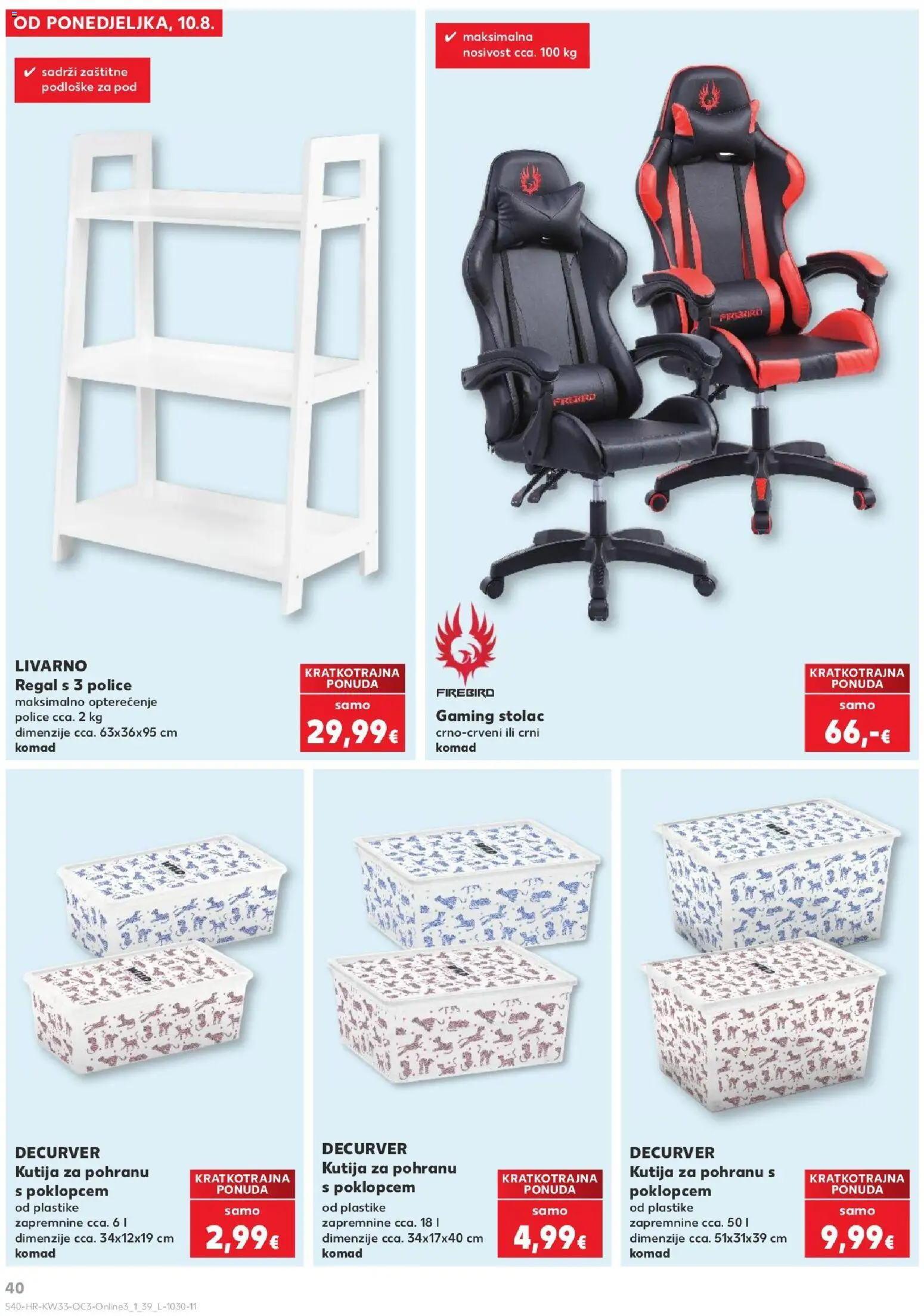 Kaufland katalog | vrijedi od 10.08.2026 | Stranica: 40 | Proizvodi: Kutija, Regal, Kutija za pohranu