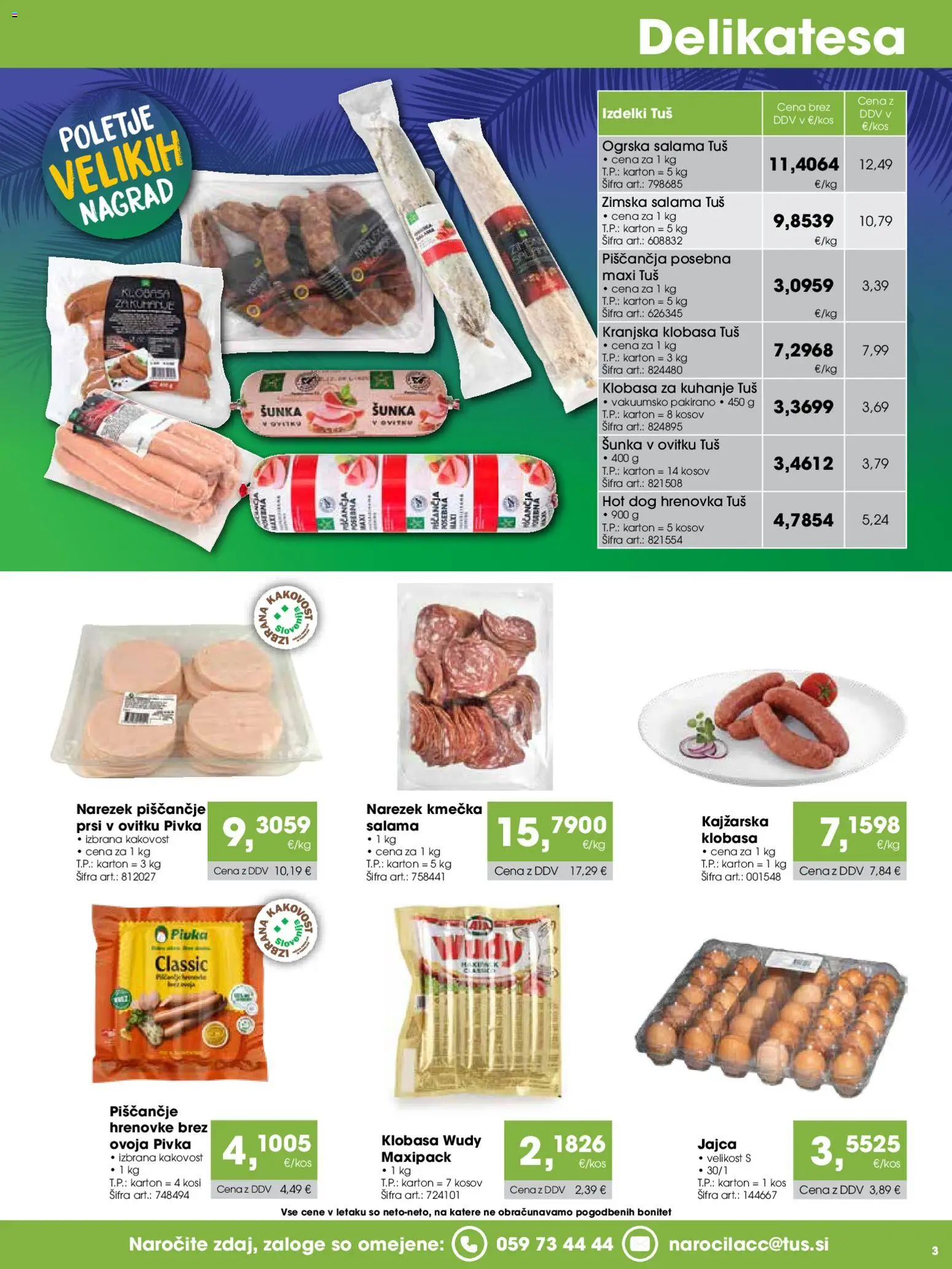 Novi Tuš katalog ponudbe – veljaven od 15.07.2026 | Stran: 3 | Izdelki: Hrenovke, Prsi v ovitku, Jajca, Salama