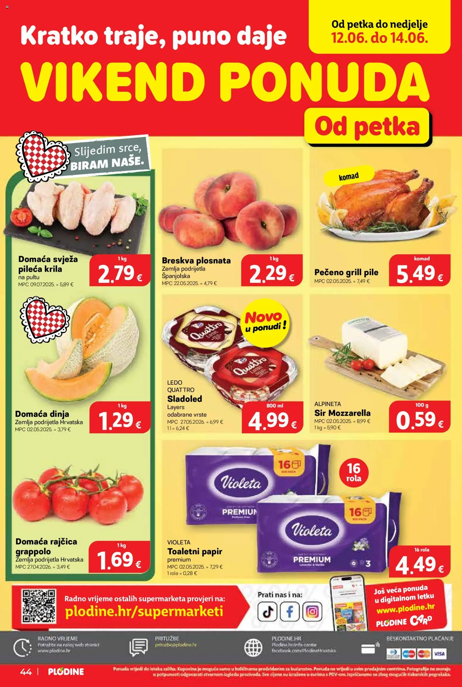Plodine katalog | vrijedi od 10.06.2026 | Stranica: 44 | Proizvodi: Breskva, Dinja, Rajčica, Violeta