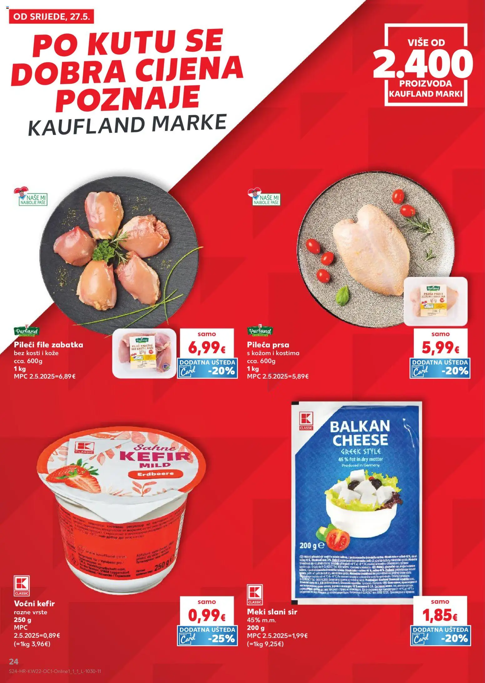 Kaufland katalog | vrijedi od 27.05.2026 | Stranica: 24 | Proizvodi: Sir, Pileći file, Kefir, Pileća prsa