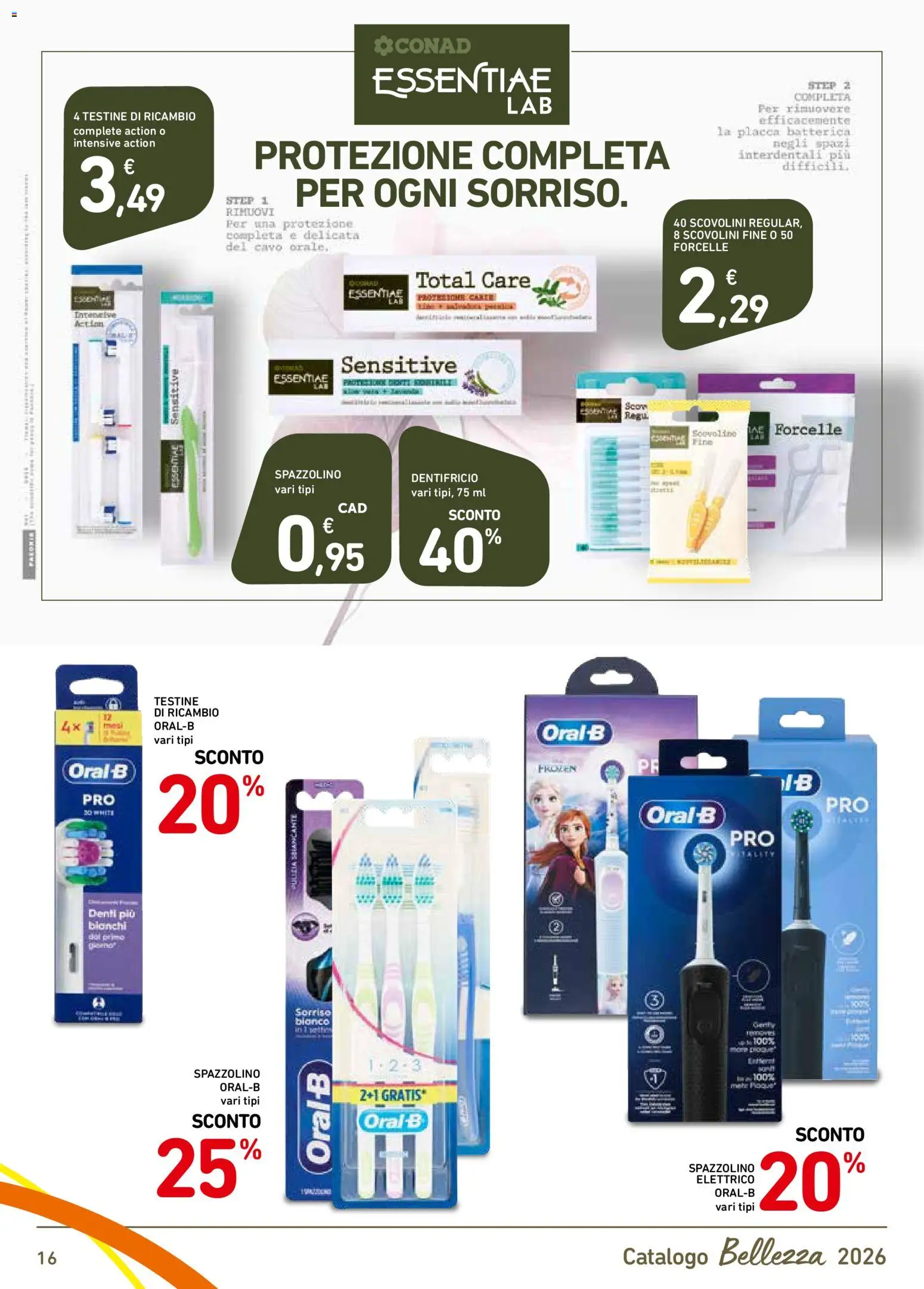 Volantino Spazio Conad del 18/09/2026 | Pagina: 16 | Prodotti: Dentifricio, Spazzolino, Cavo