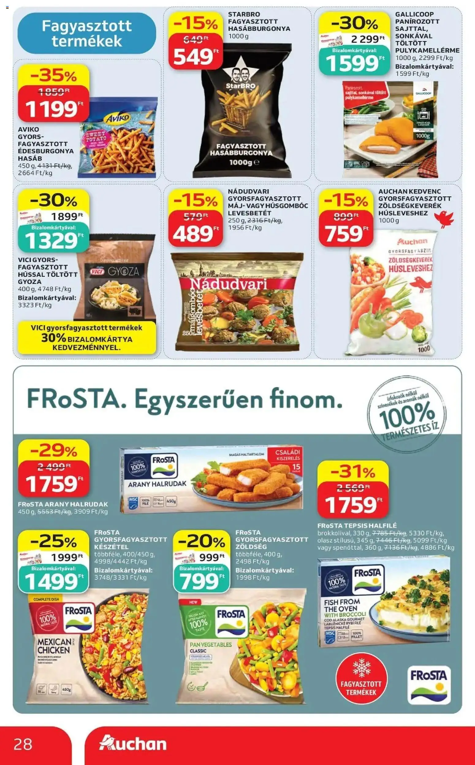 Auchan akciós ujság - amely érvényes a következő dátumtól: 14.05.2026 | Oldal: 28 | Termékek: Zöldségkeverék, Édesburgonya, Zöldség, Hasábburgonya