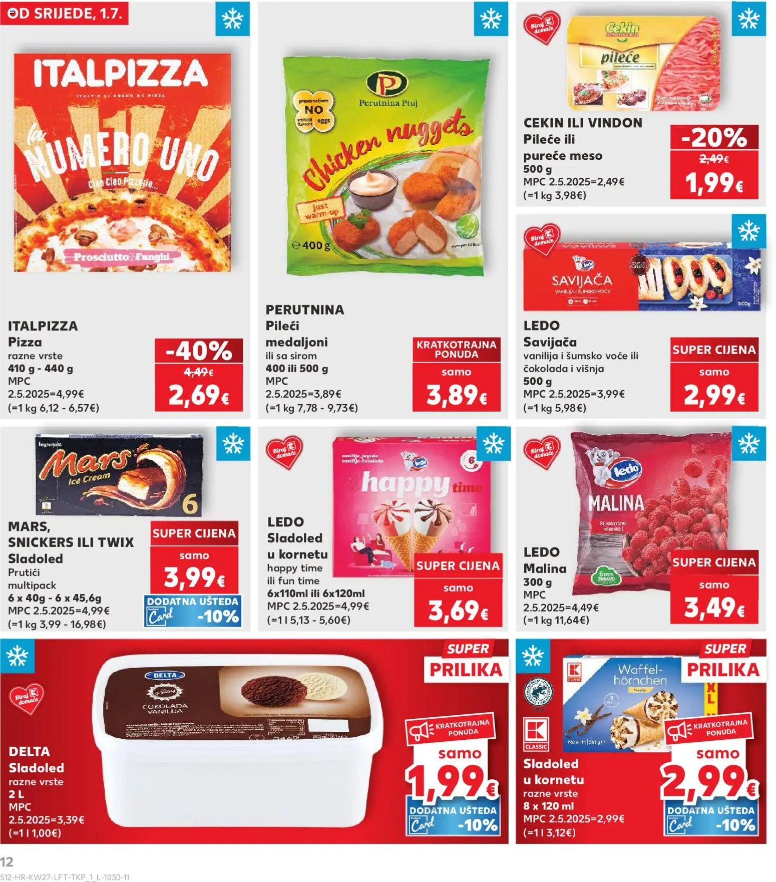 Kaufland katalog | vrijedi od 01.07.2026 | Stranica: 12 | Proizvodi: Šumsko voće, Pizza, Sladoled, Voće