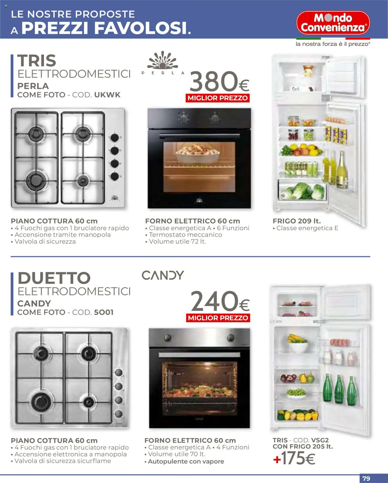 Volantino Mondo Convenienza del 01.04.2026 | Pagina: 79 | Prodotti: Piano cottura, Forno, Forno elettrico