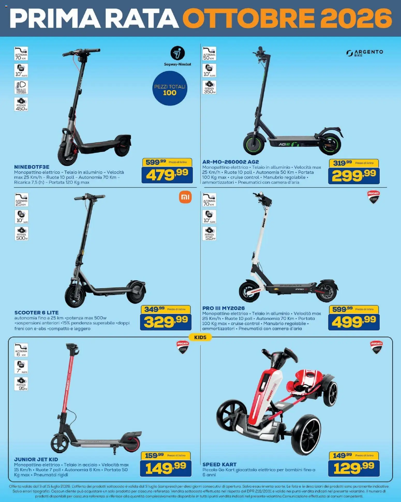 Volantino BRUNO del 03/07/2026 | Pagina: 22 | Prodotti: Monopattino, Alluminio, Monopattino elettrico