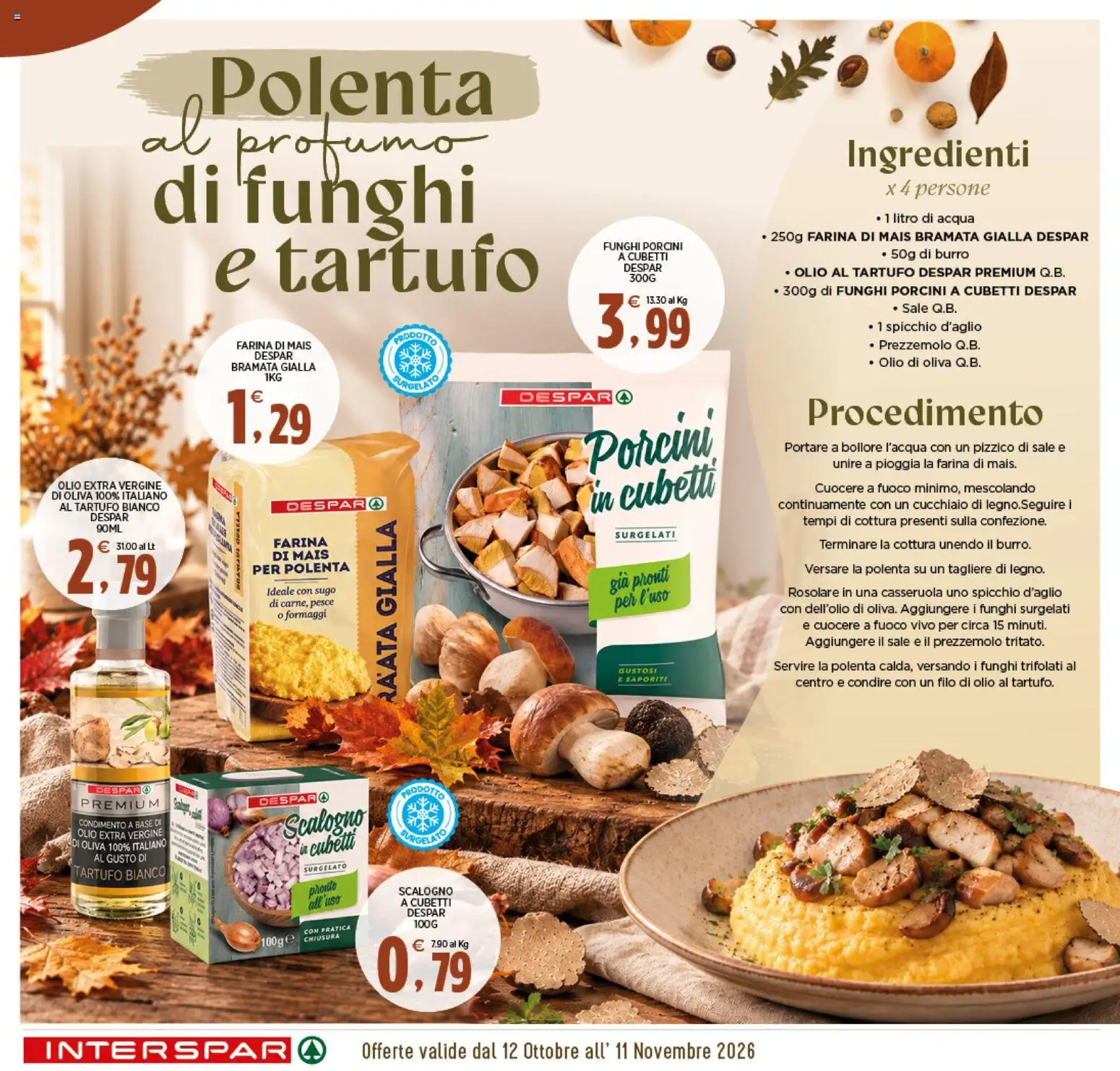 Volantino Interspar del 12/10/2026 | Pagina: 9 | Prodotti: Acqua, Sale, Olio, Tagliere
