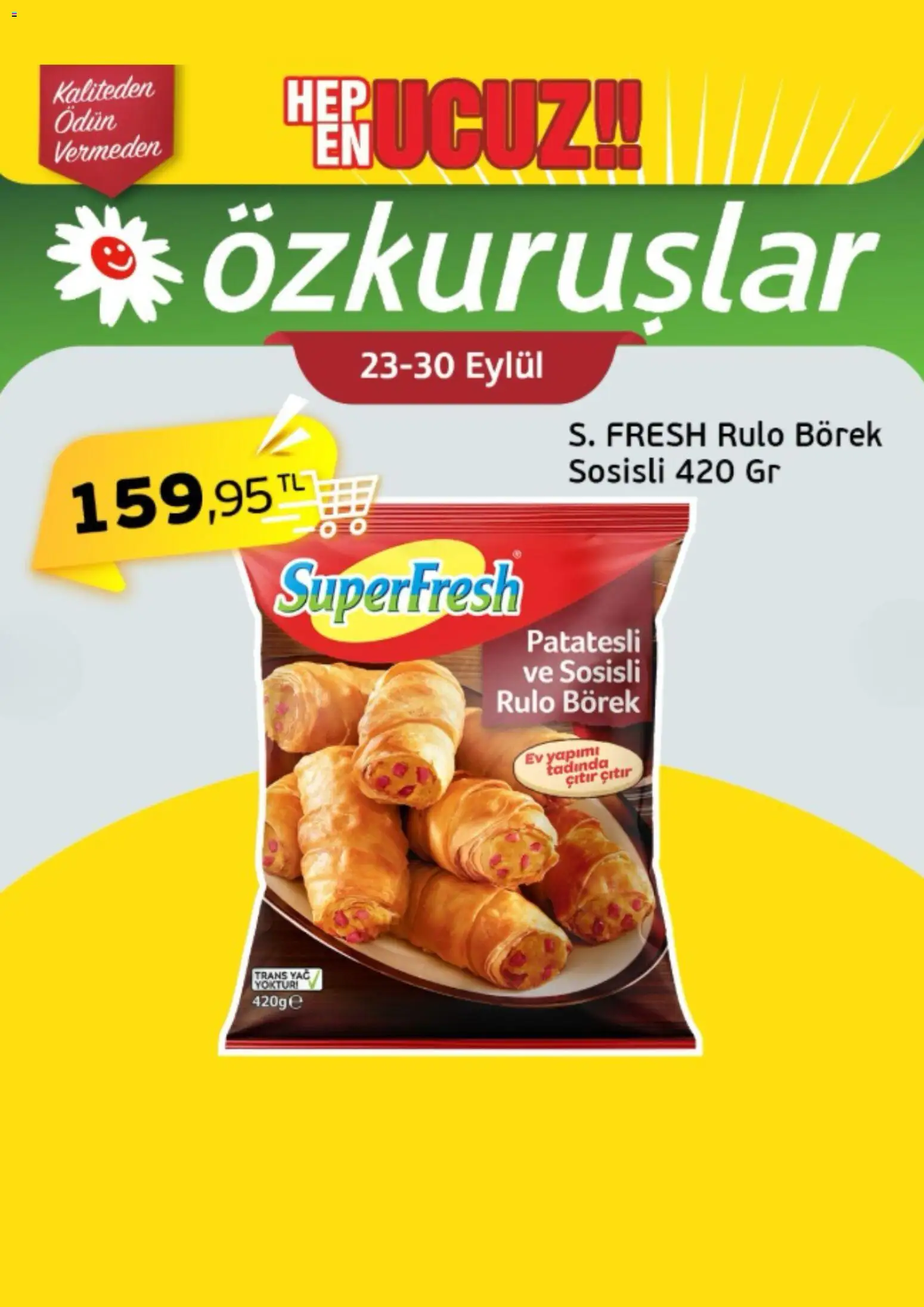 Özkuruşlar Katalog - 25 Eylül 2026 tarihinden itibaren geçerlidir | Sayfa: 5 | Ürünler: Yağ