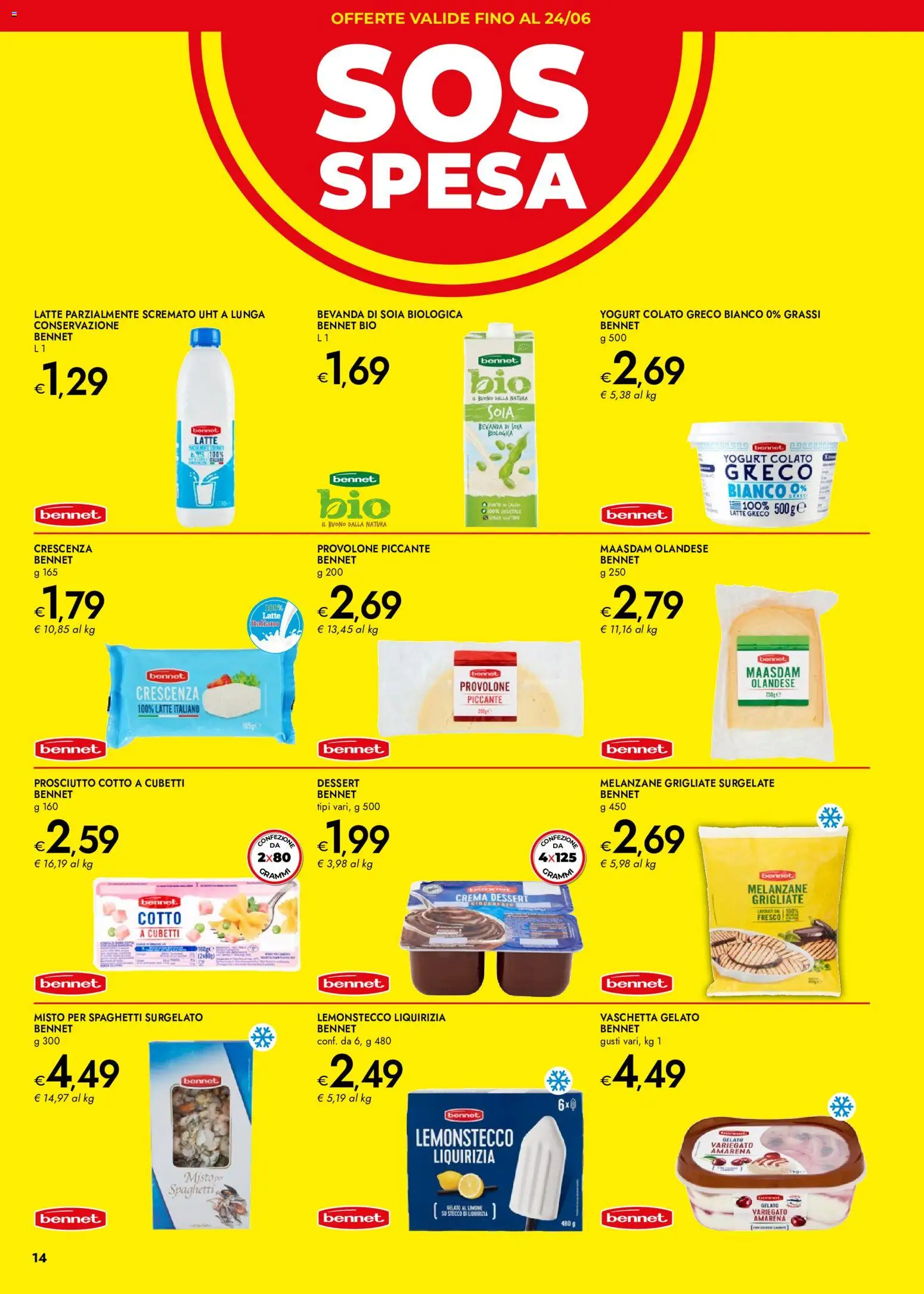 Volantino bennet del 28.05.2026 | Pagina: 14 | Prodotti: Provolone, Crema, Prosciutto Cotto, Crescenza