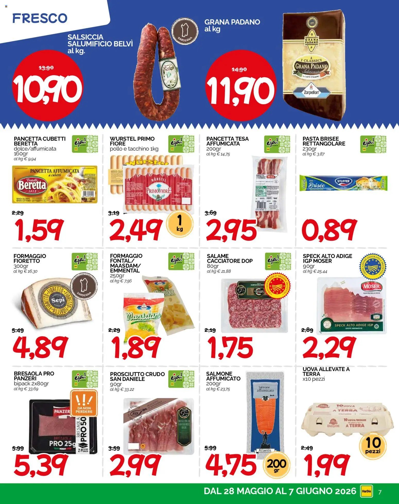 Volantino HarDis del 28.05.2026 | Pagina: 7 | Prodotti: Pollo, Pancetta, Pasta, Grana Padano