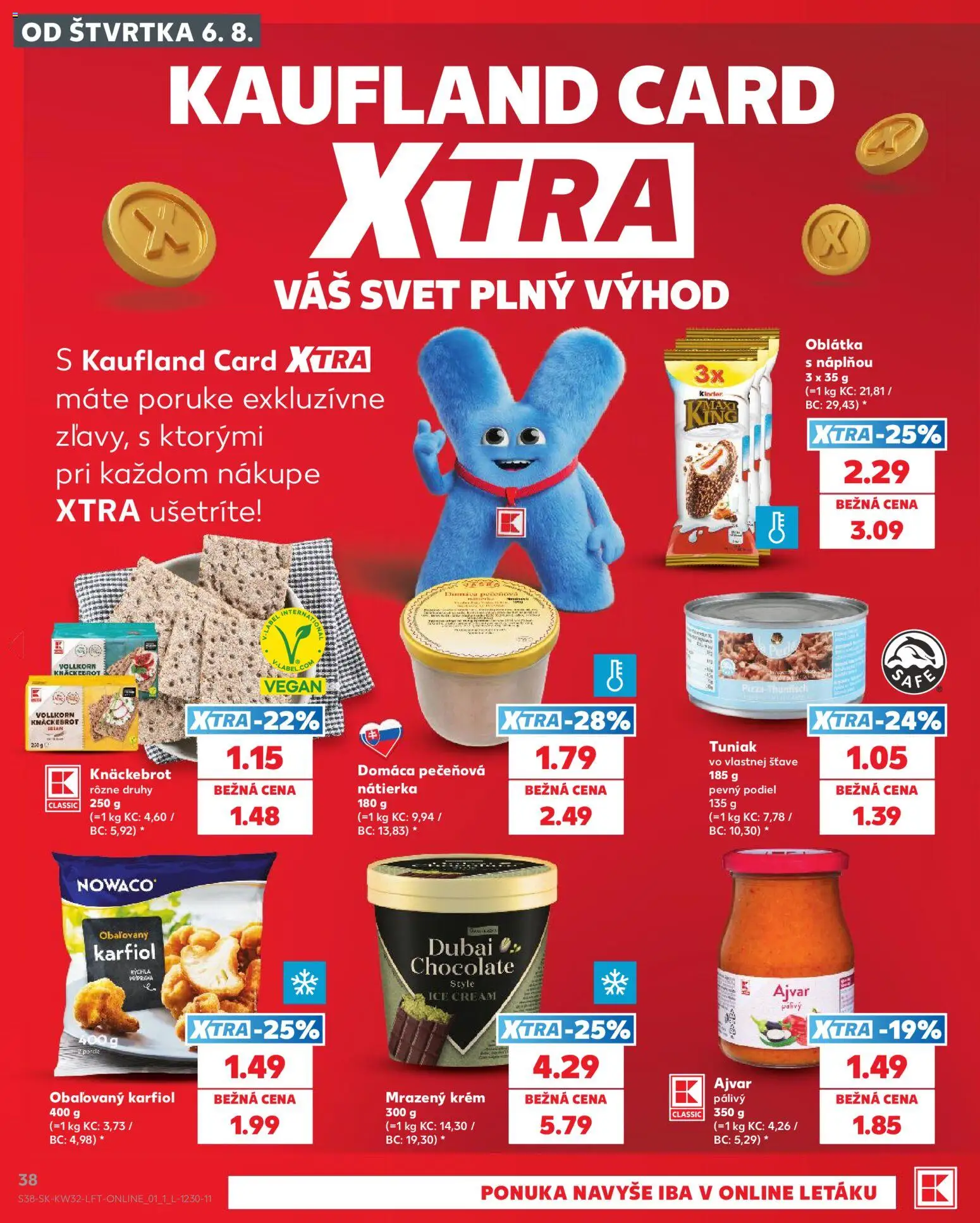 Nové Kaufland akcie – leták je platný od 06.08.2026 | Strana: 38 | Produkty: Tuniak, Pizza, Karfiol, Krém