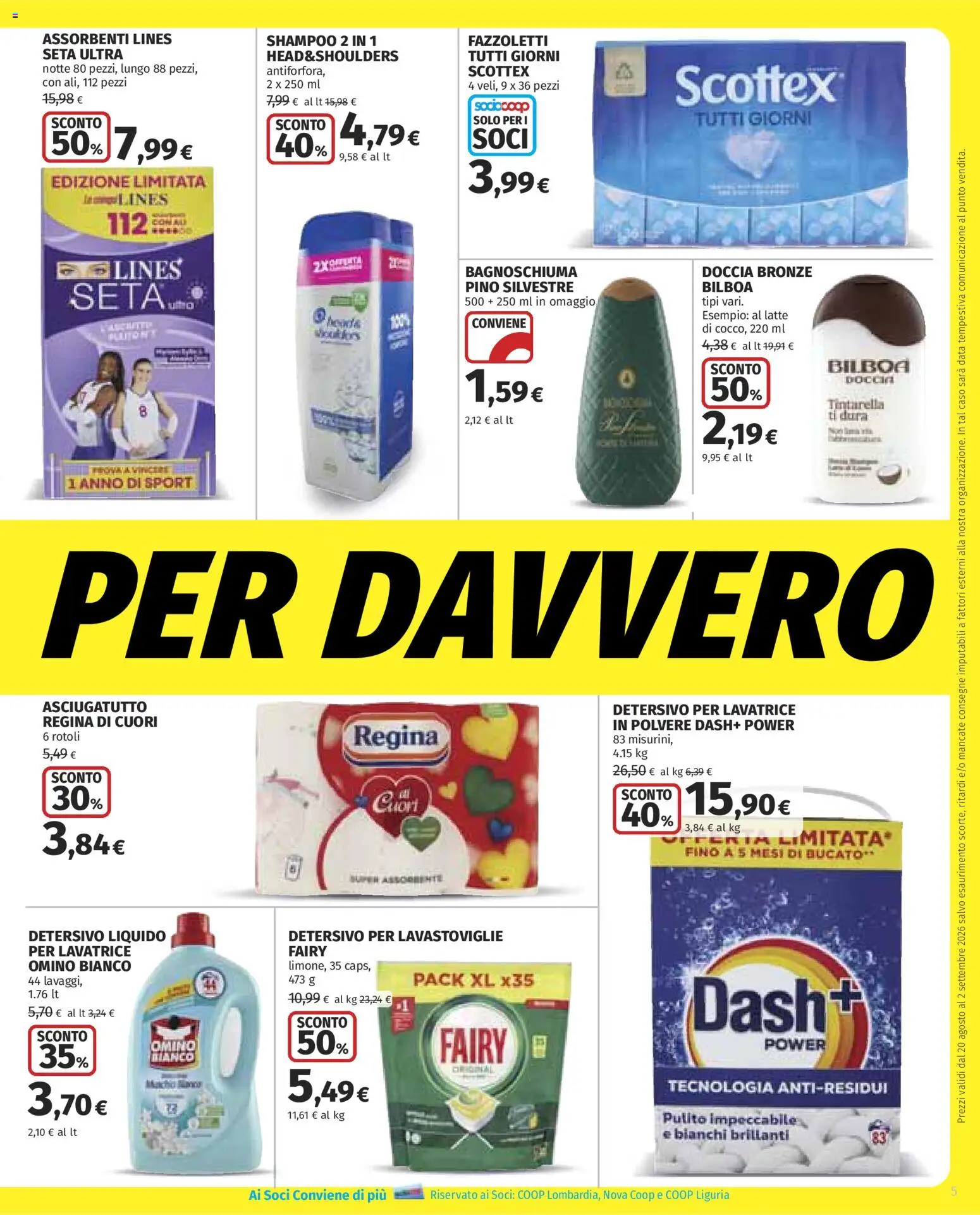 Volantino COOP del 20/08/2026 | Pagina: 5 | Prodotti: Shampoo, Detersivo per lavastoviglie, Lavatrice, Data