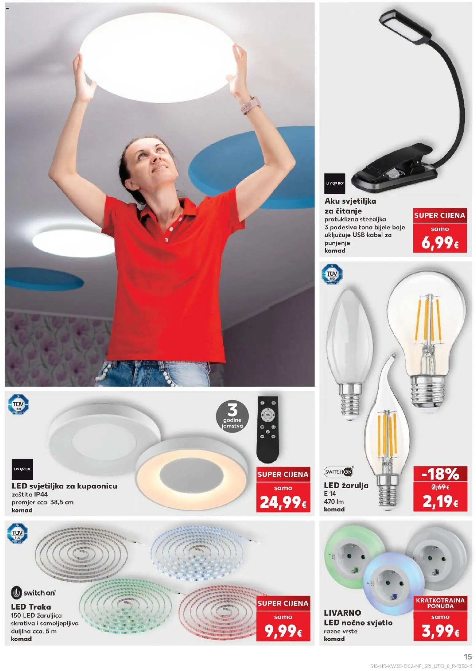 Kaufland HR akciós ujság - amely érvényes a következő dátumtól: 2026.08.26. | Oldal: 15 | Termékek: Kábel, USB, Switch, LED