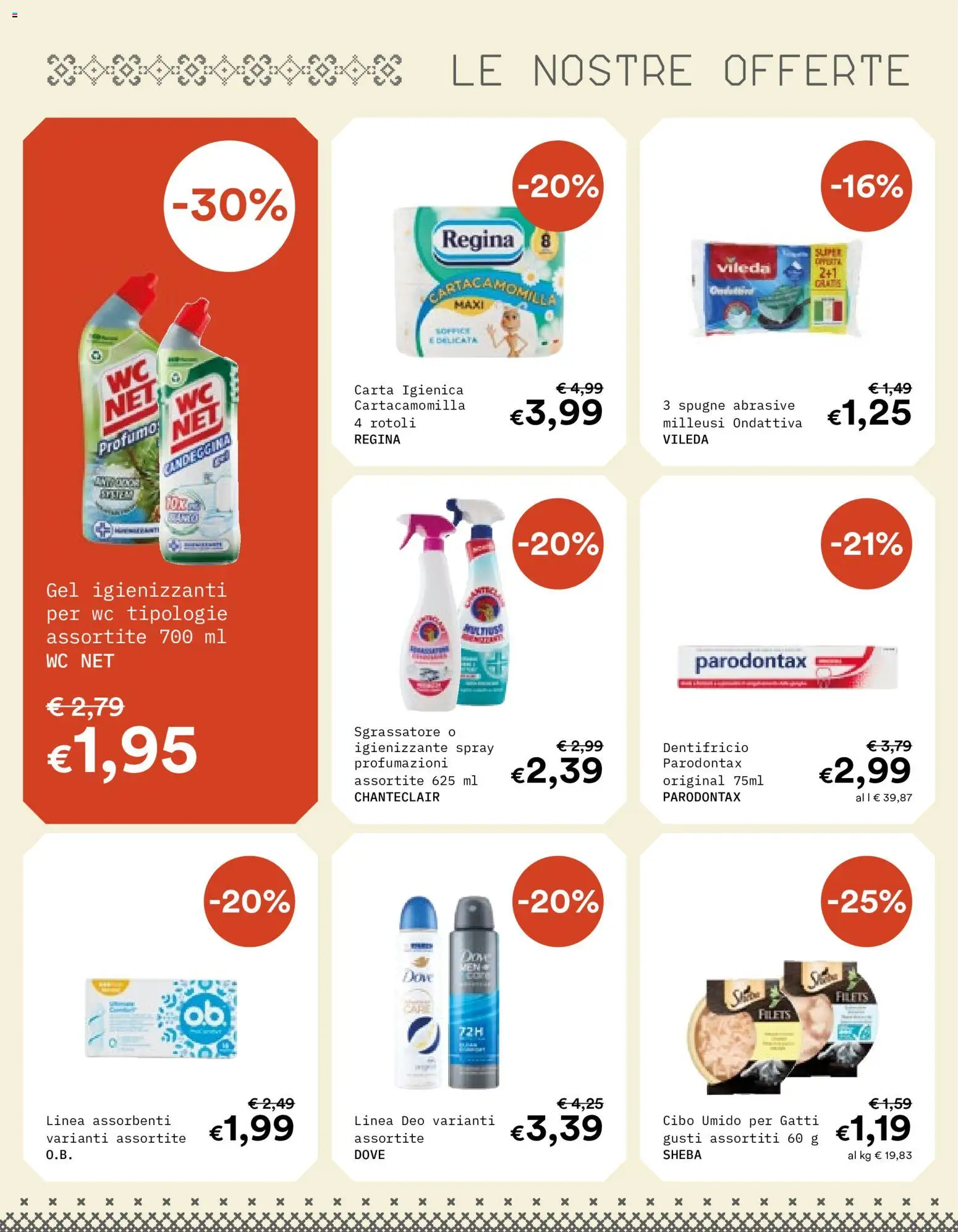 Volantino Borello Supermercati del 08/10/2026 | Pagina: 9 | Prodotti: Dentifricio, Candeggina, Sgrassatore, Profumo