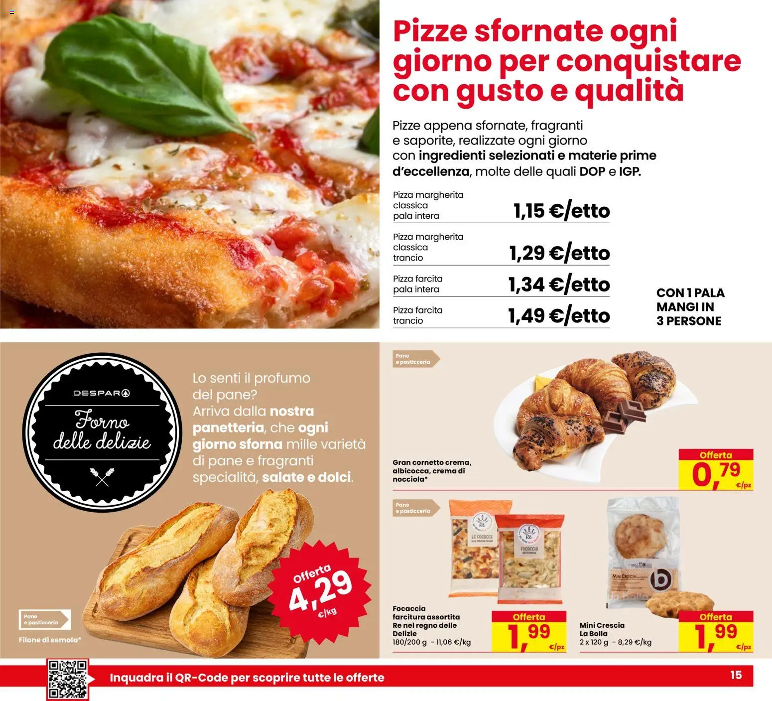 Volantino Despar del 23/06/2026 | Pagina: 15 | Prodotti: Crema, Pizza, Cornetto, Focaccia