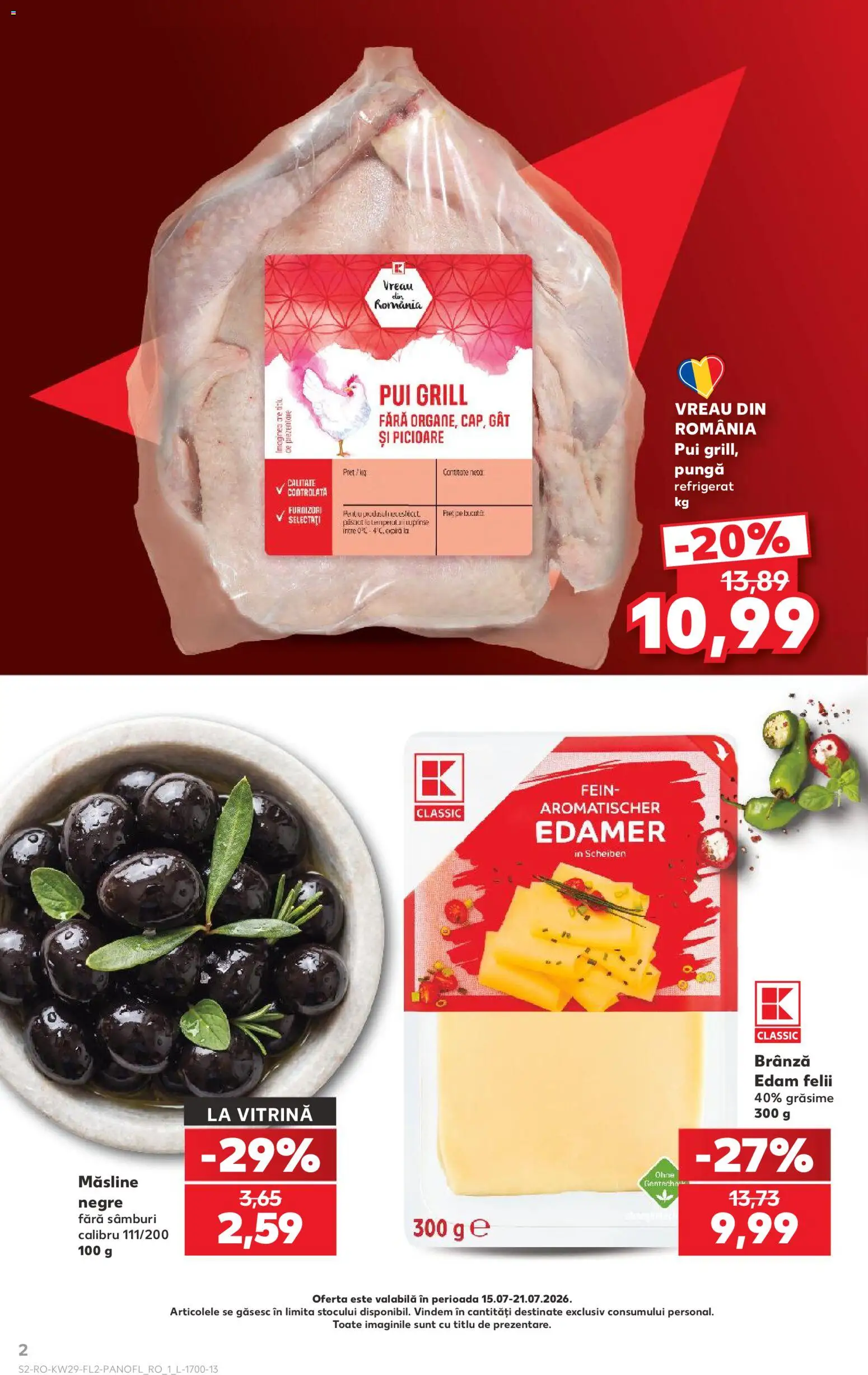Kaufland RO akciós ujság - amely érvényes a következő dátumtól: 2026.07.15. | Oldal: 2 | Termékek: Grill
