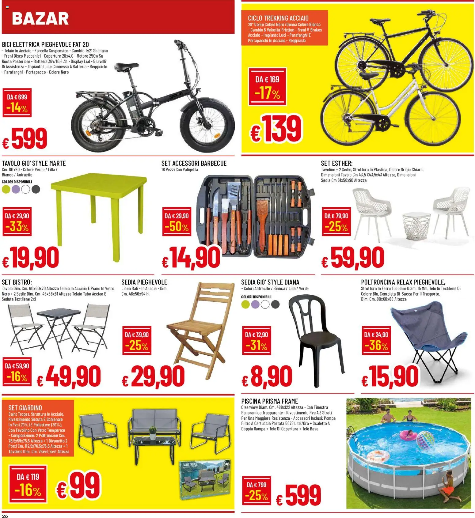 Volantino Galassia del 23/07/2026 | Pagina: 26 | Prodotti: Scaletta, Bici elettrica, Valigetta, Tavolo